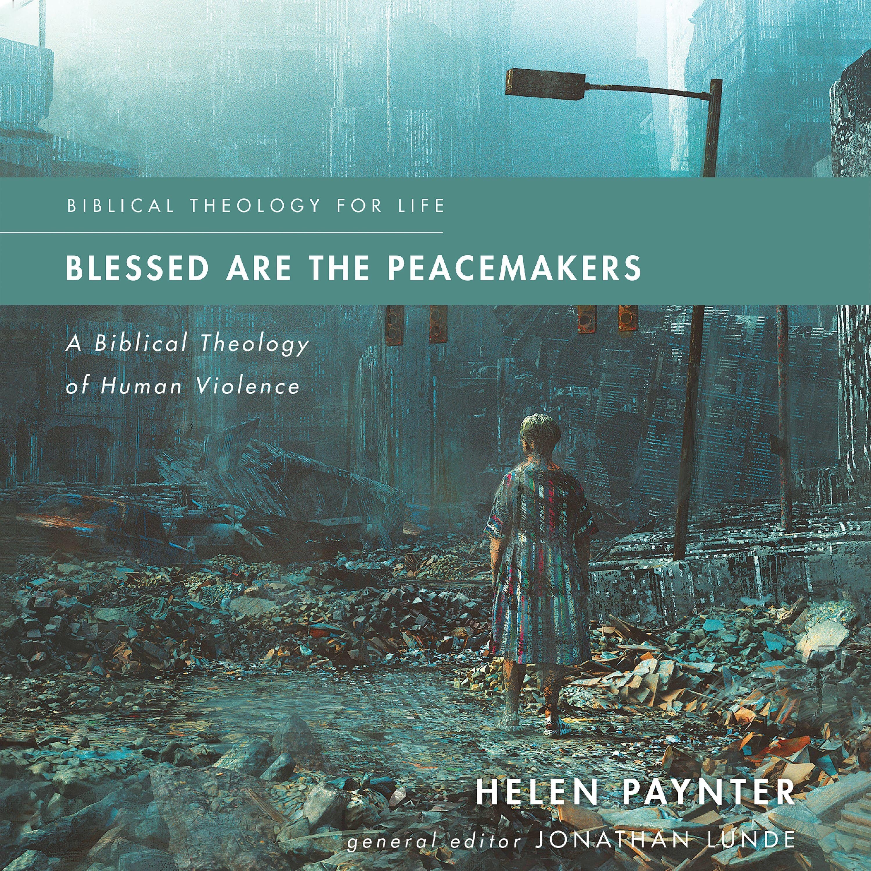 Blessed Are the Peacemakers
