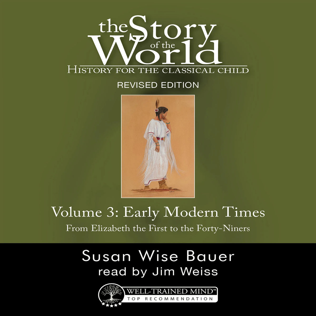 The Story of the World, Vol. 3 Audiobook, Revised Edition