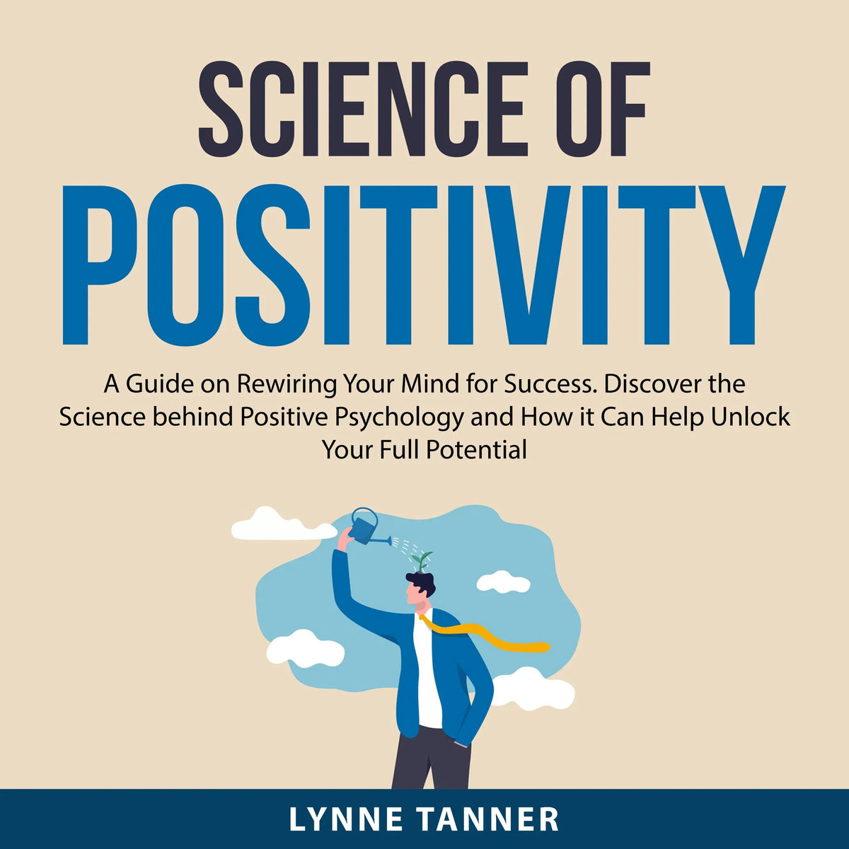 Science of Positivity