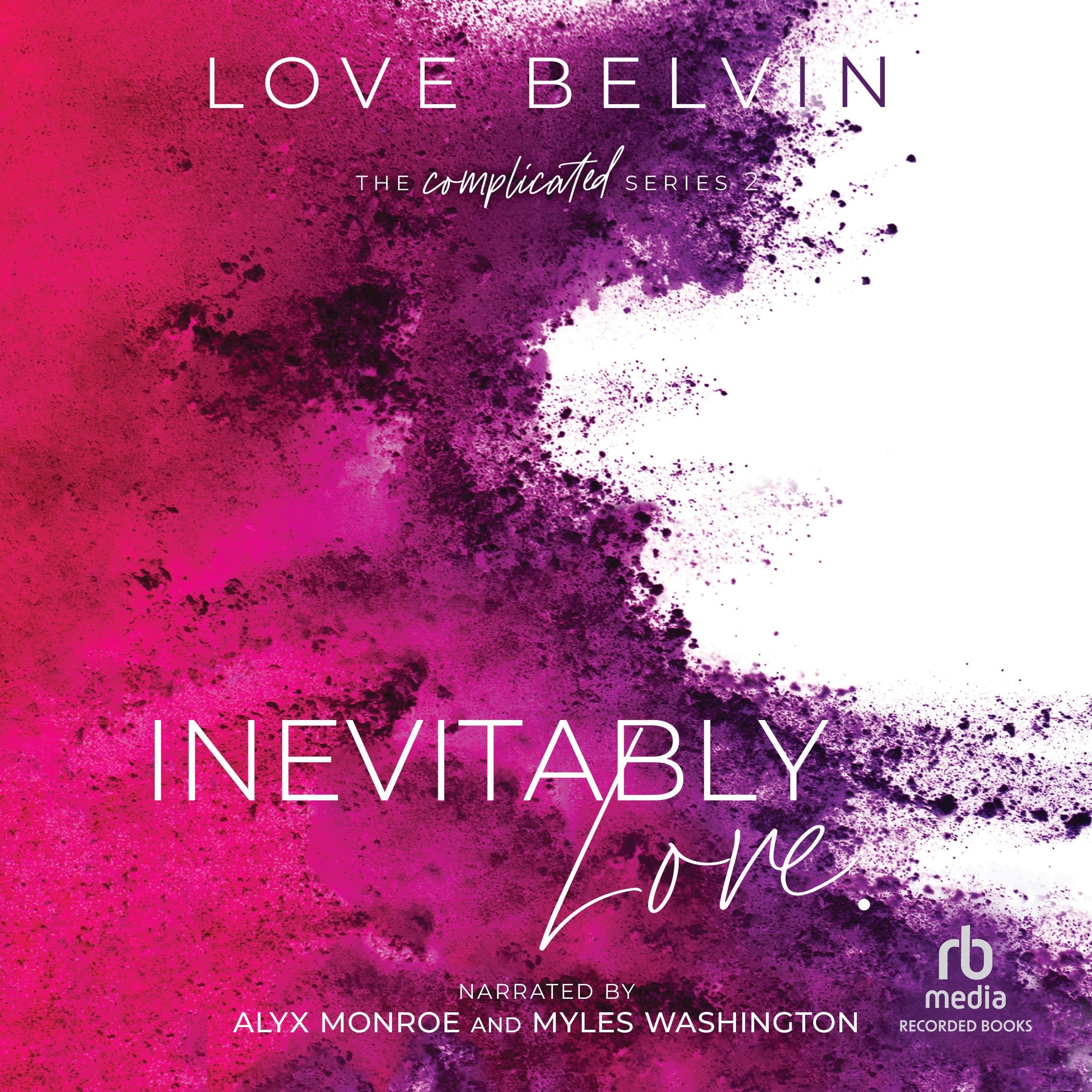 Inevitably Love