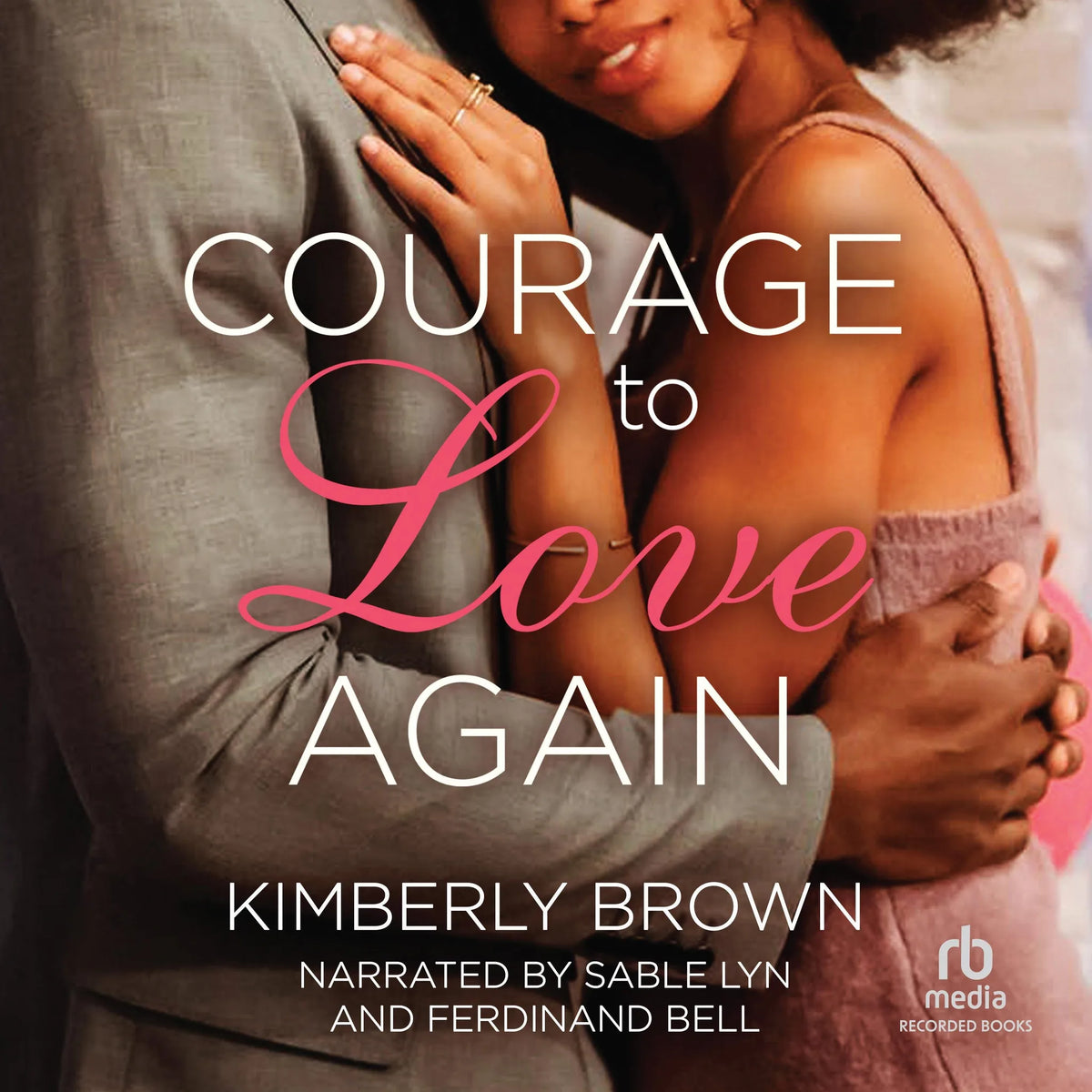The Courage to Love Again