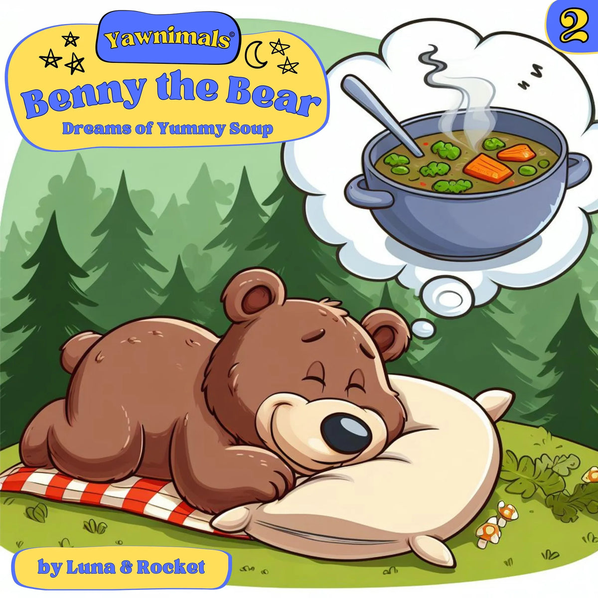 Yawnimals Bedtime Stories #2: Benny The Bear