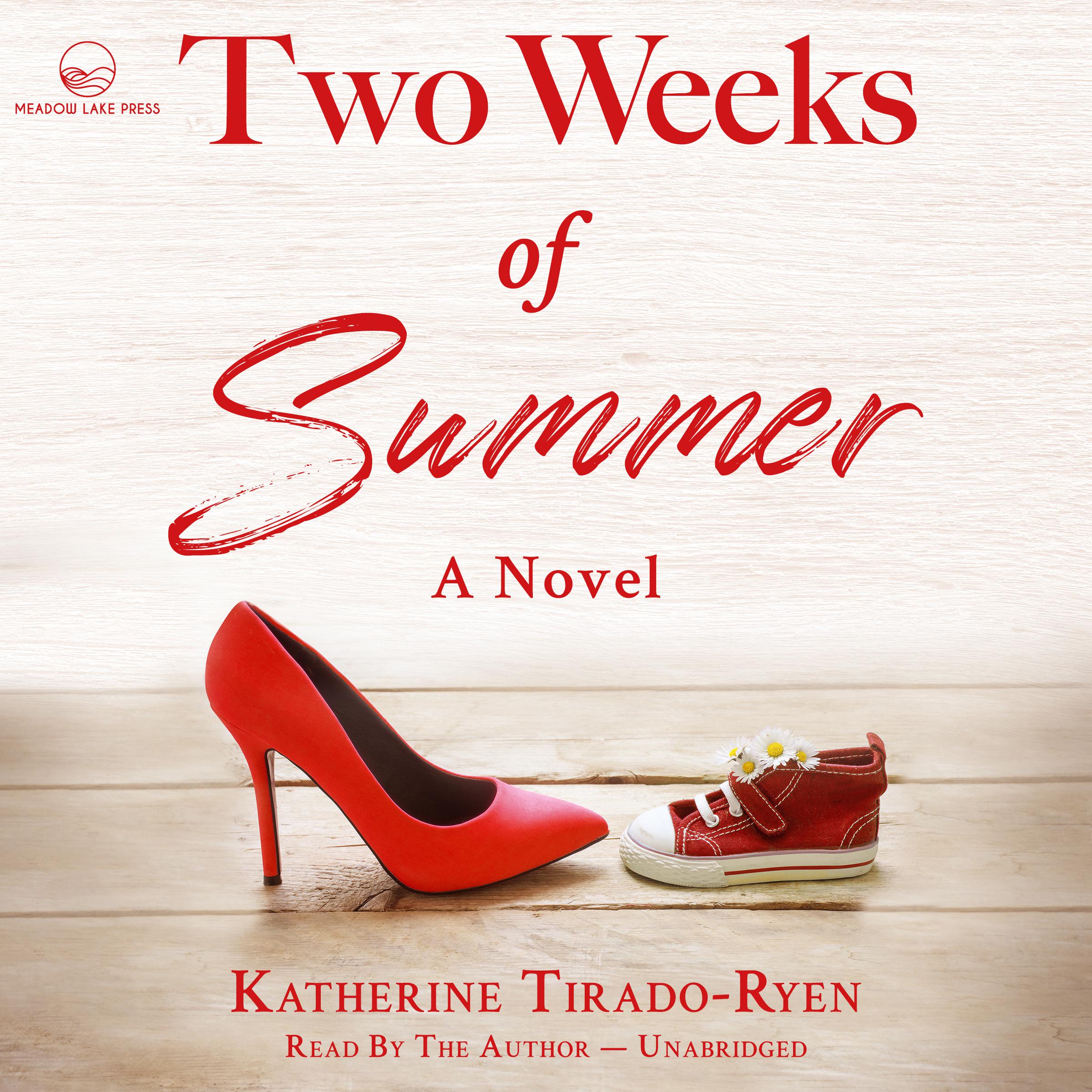 Two Weeks of Summer