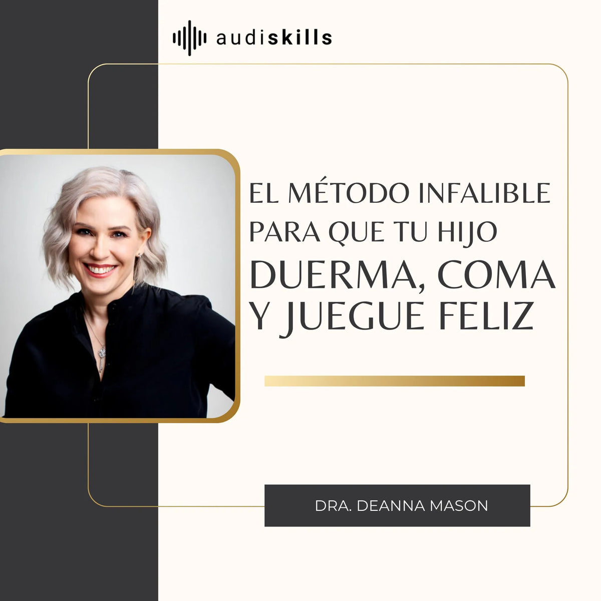 El método infalible para que tu hijo duerma, coma y juegue feliz