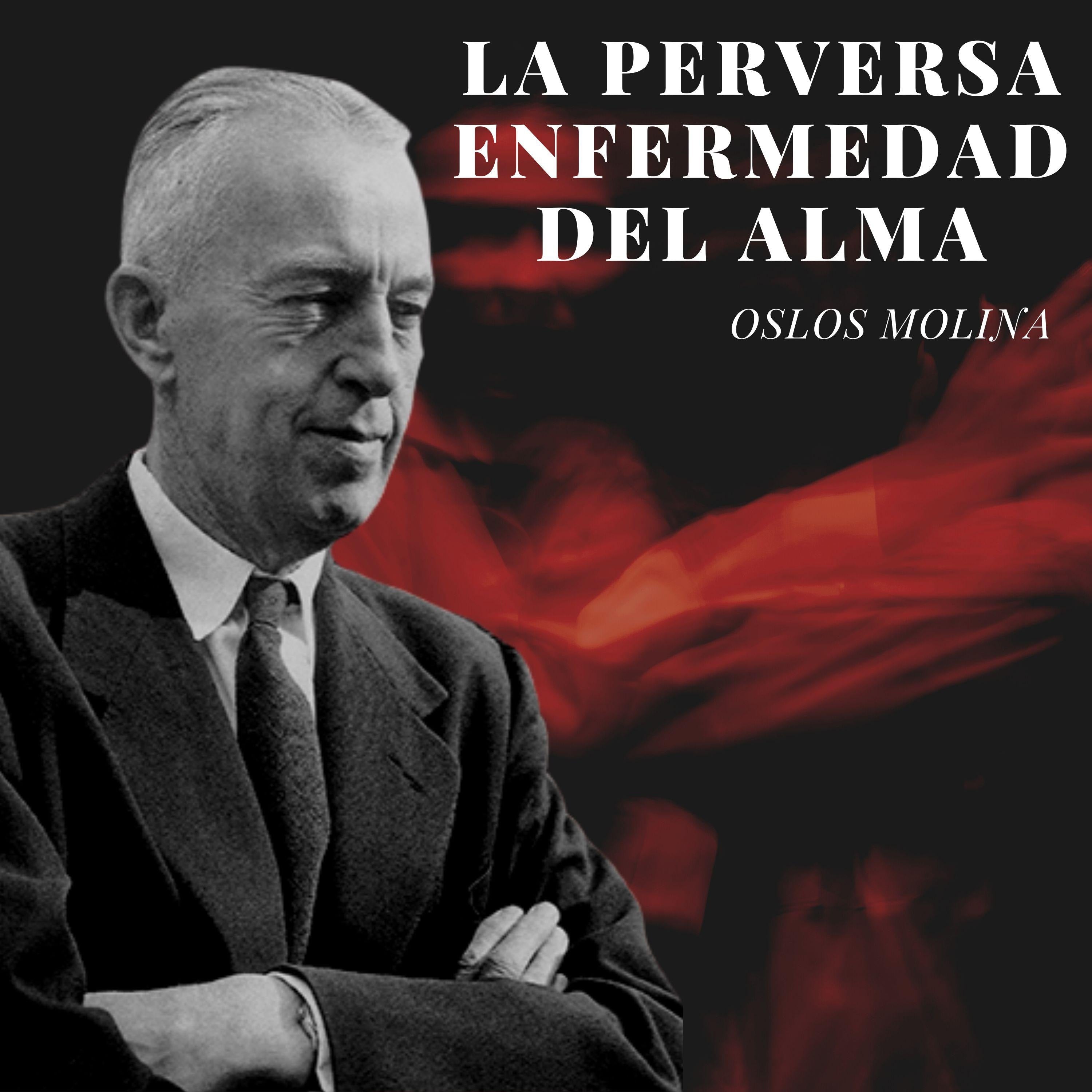 La perversa enfermedad del alma