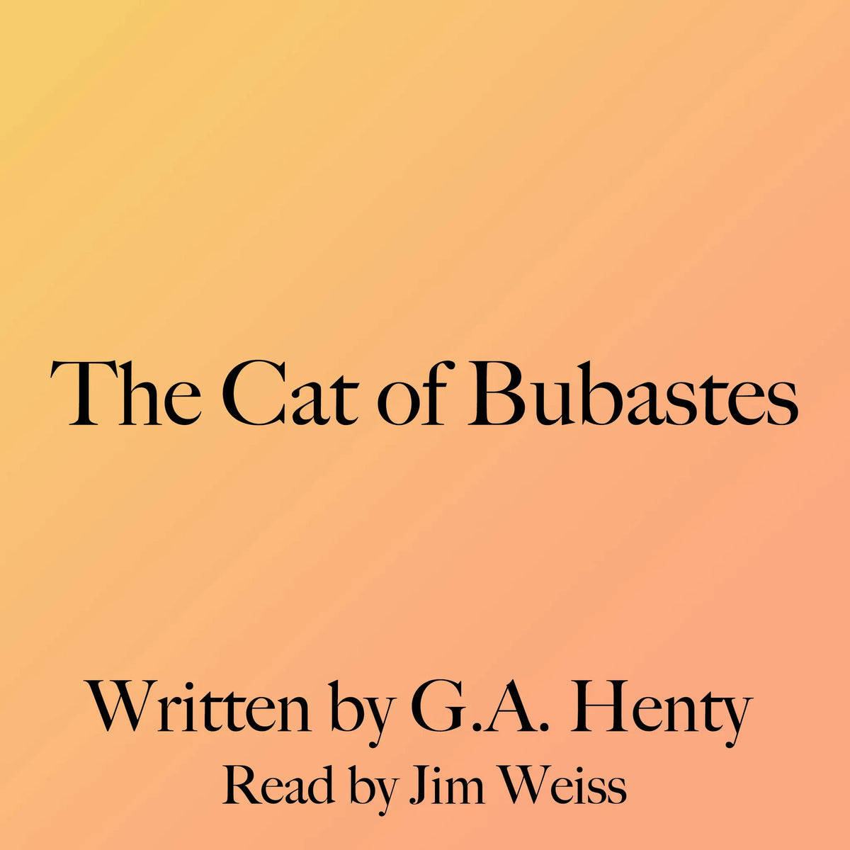 The Cat of Bubastes