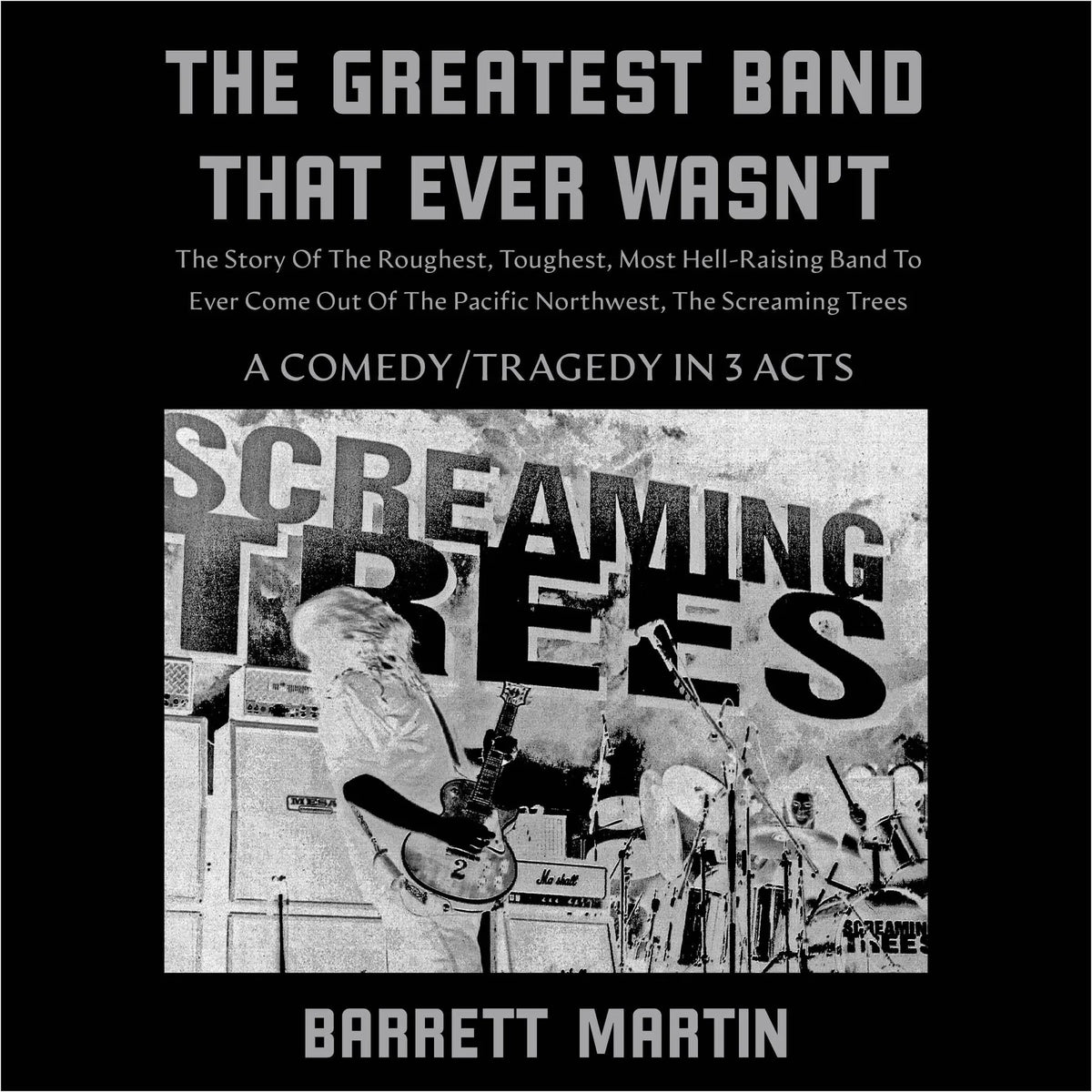 The Greatest Band That Ever Wasn't