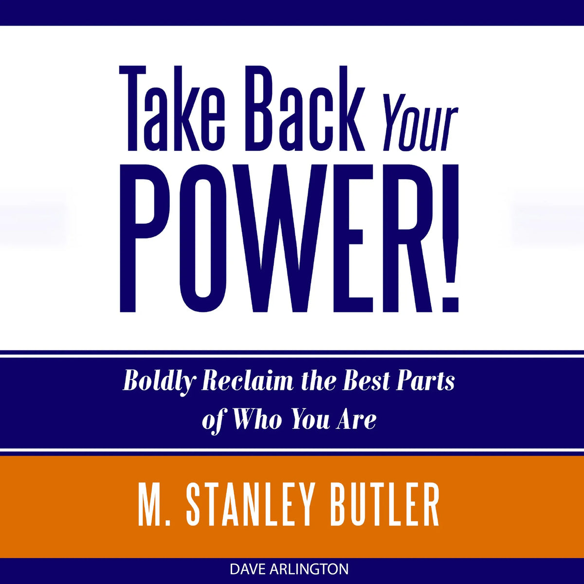 Take Back Your POWER!