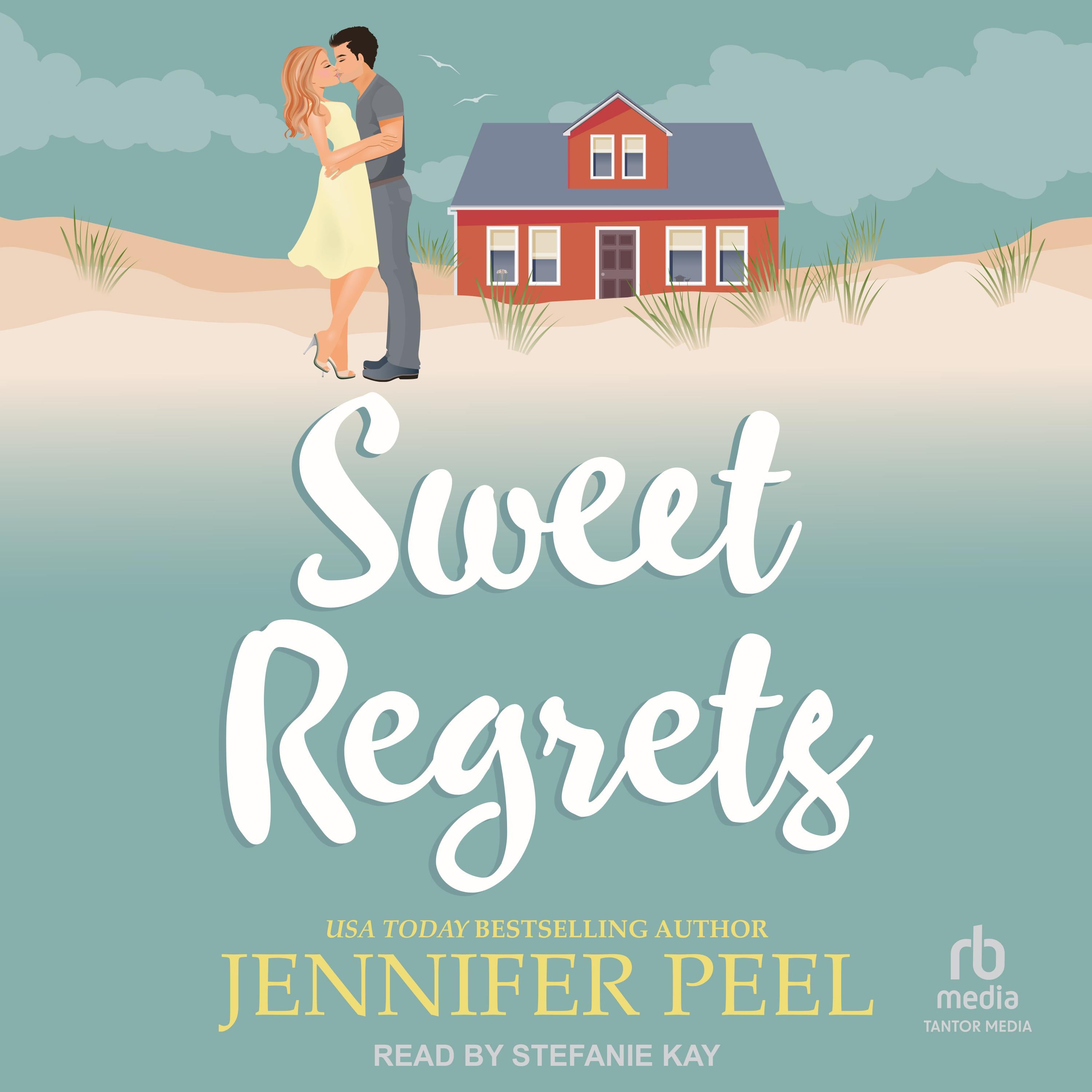 Sweet Regrets