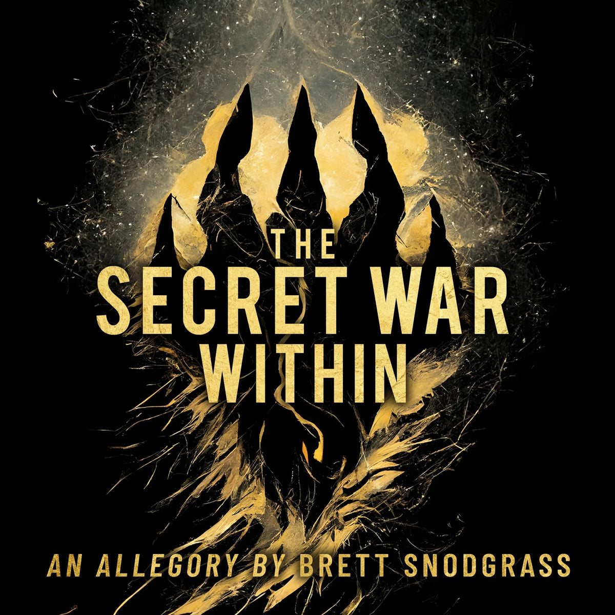 The Secret War Within