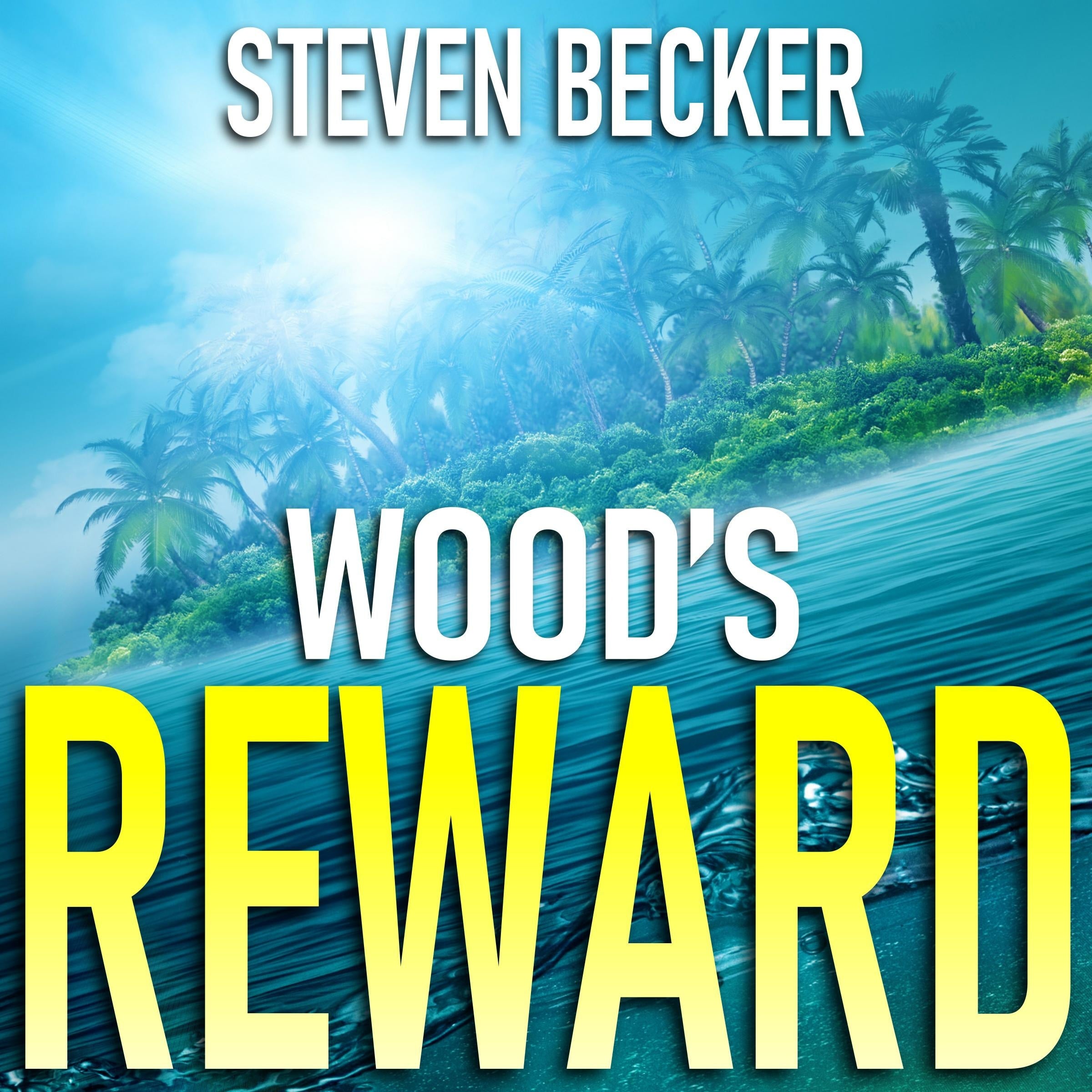 Wood's Reward