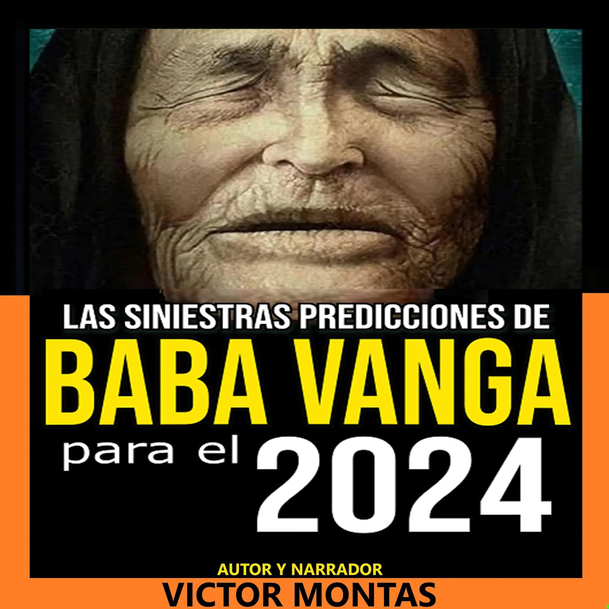Las siniestras predicciones de  Baba Vanga  Para 2024
