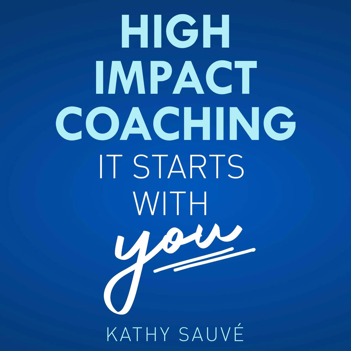 High Impact Coaching