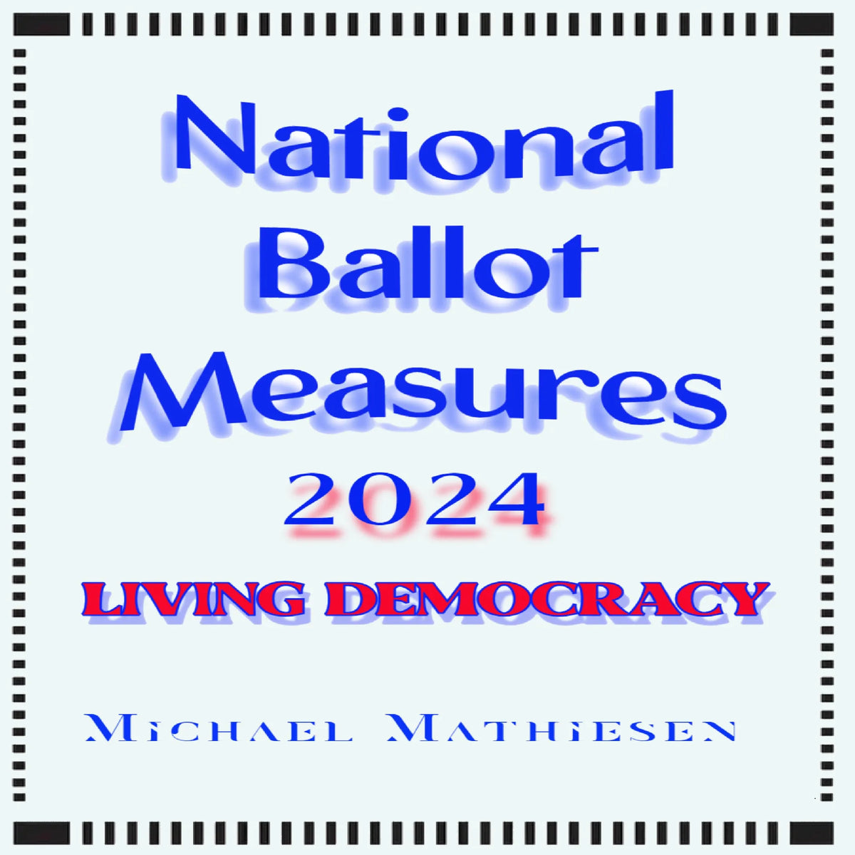 National Ballot Measures 2024
