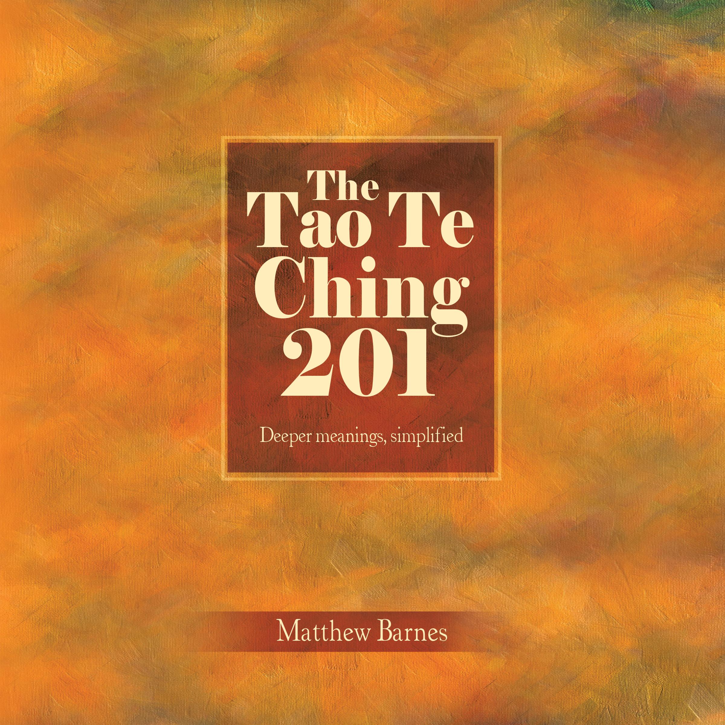 The Tao Te Ching 201
