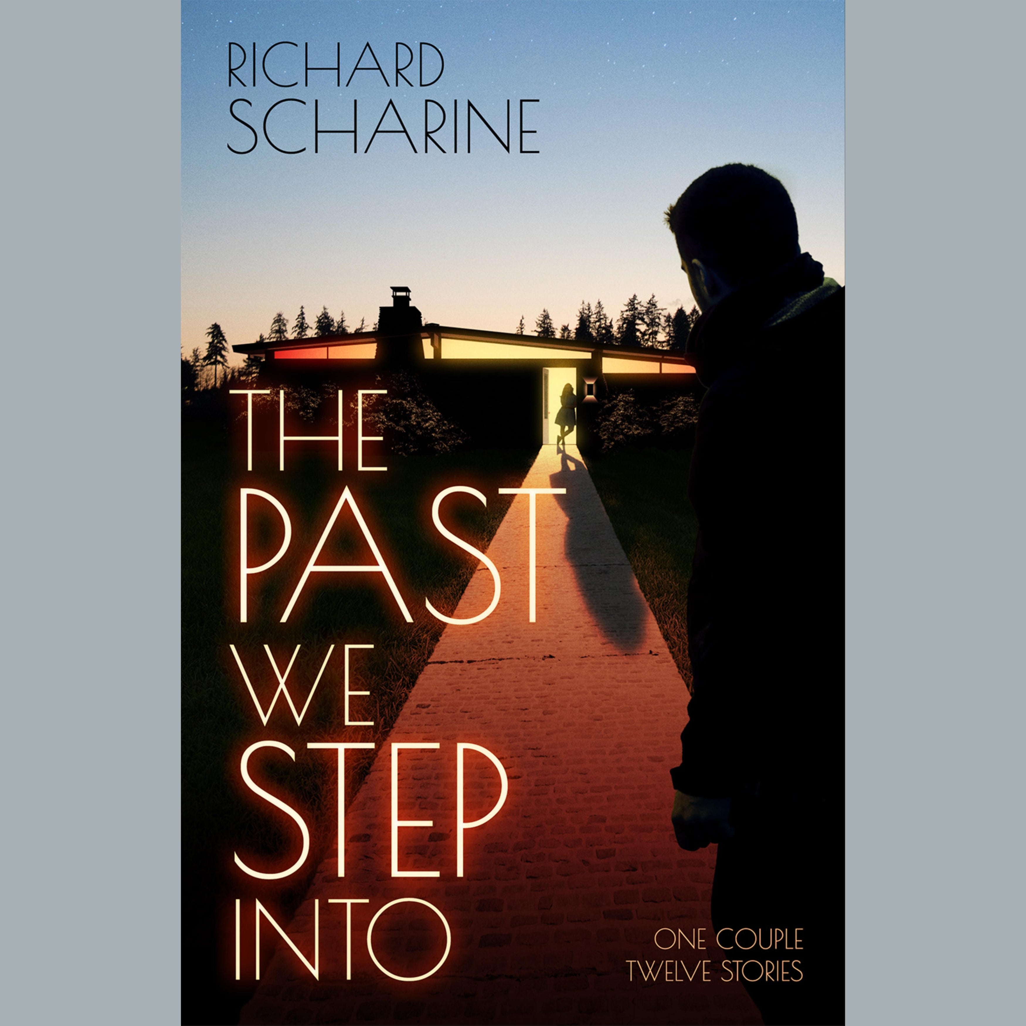 The Past We Step Into