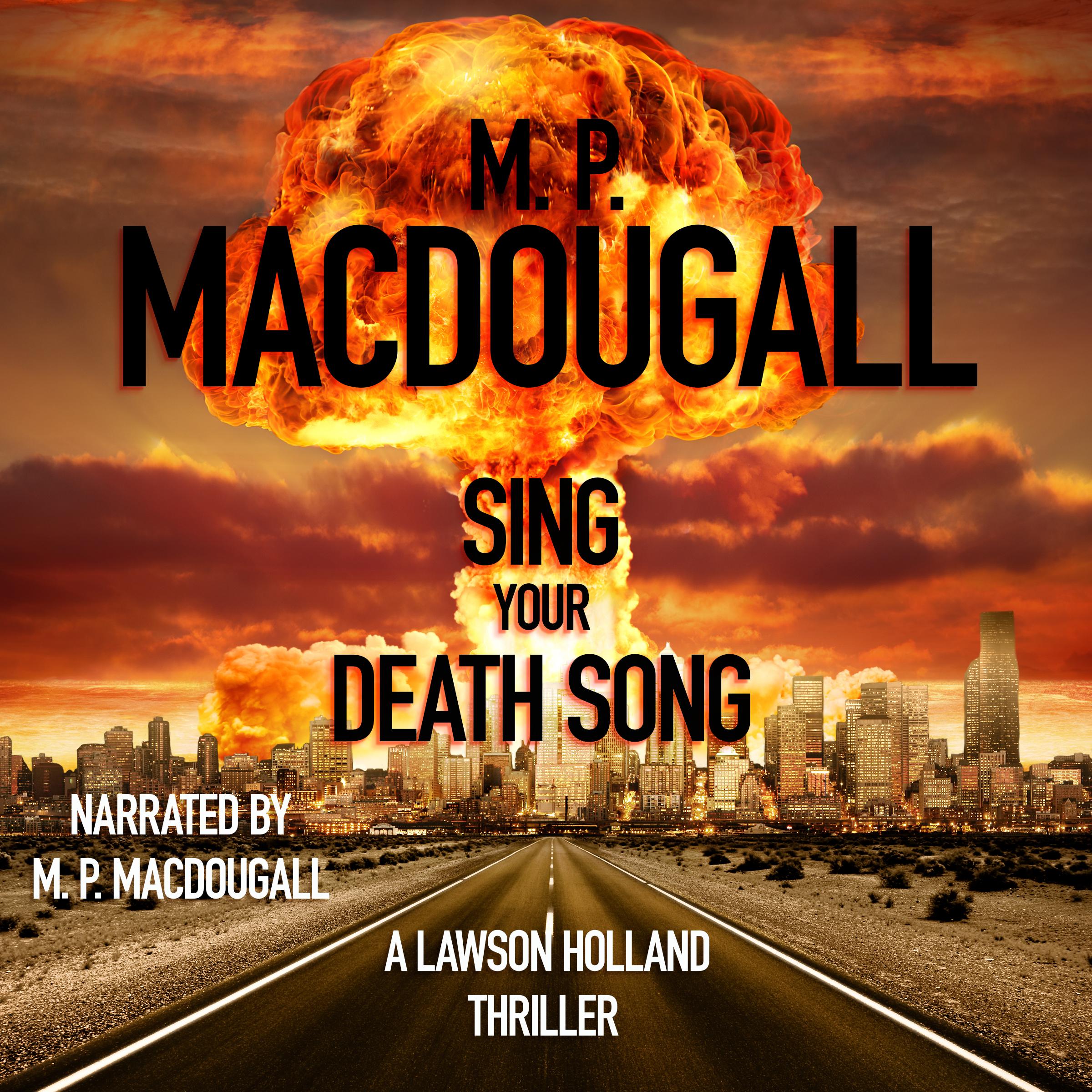 Sing Your Death Song