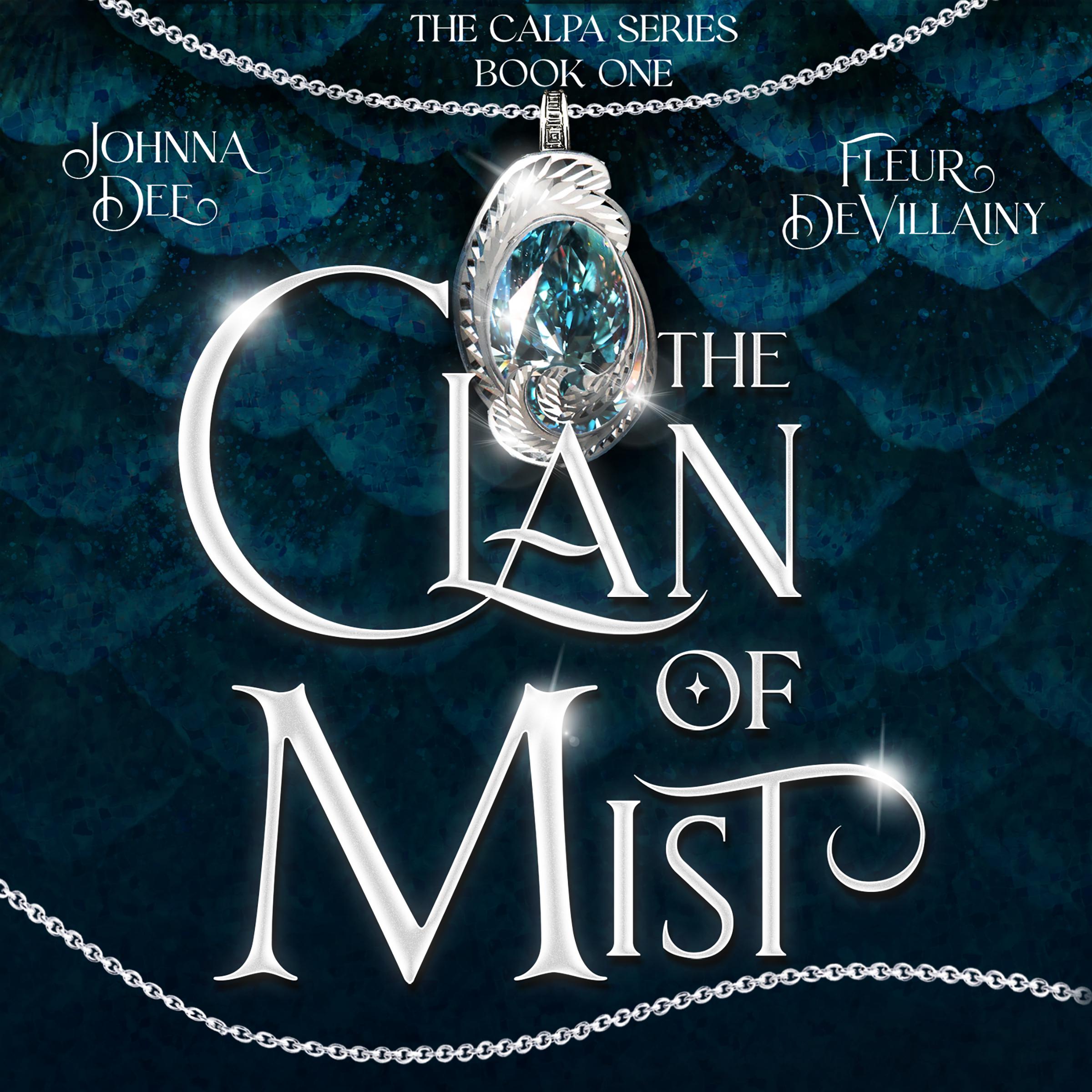 The Clan of Mist