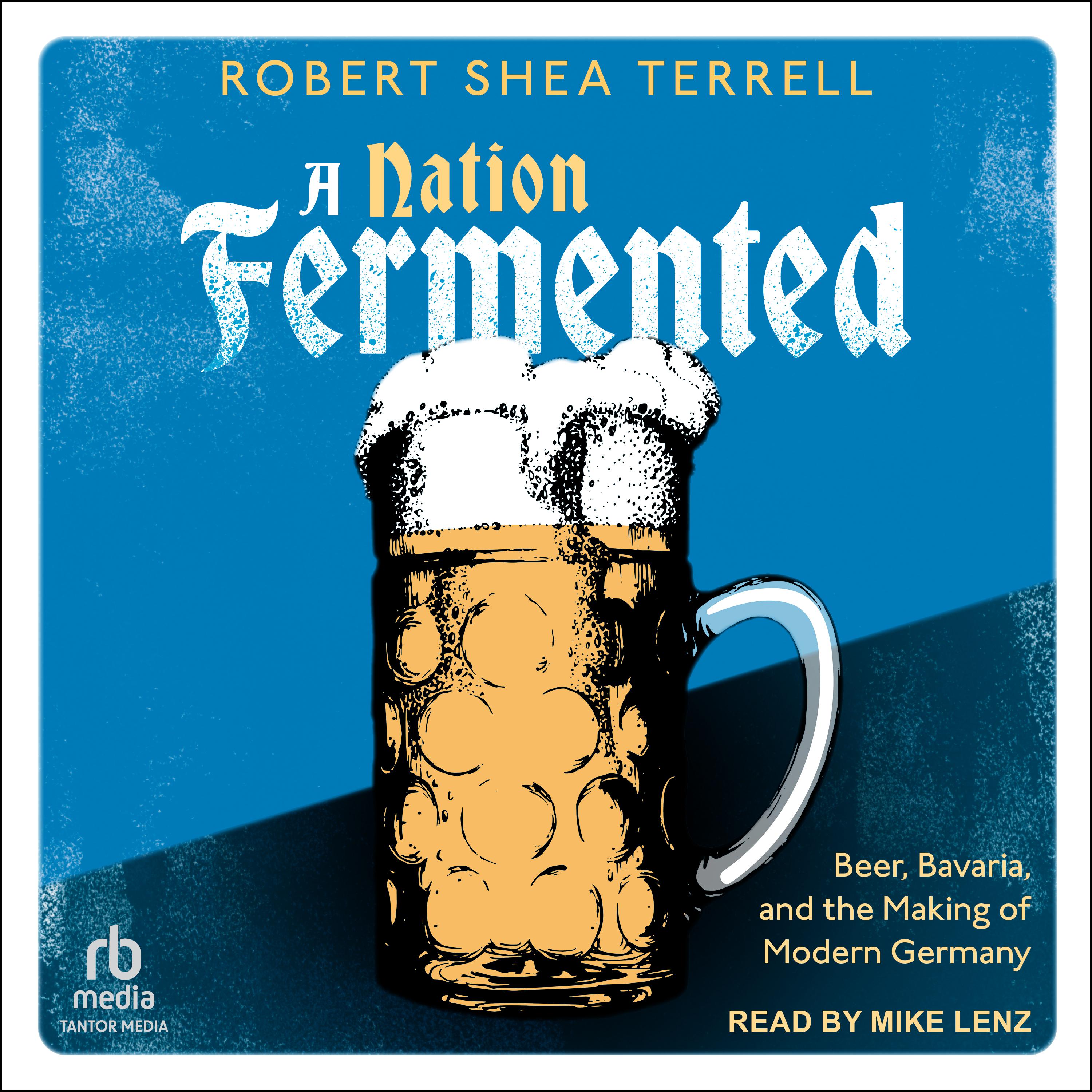 A Nation Fermented