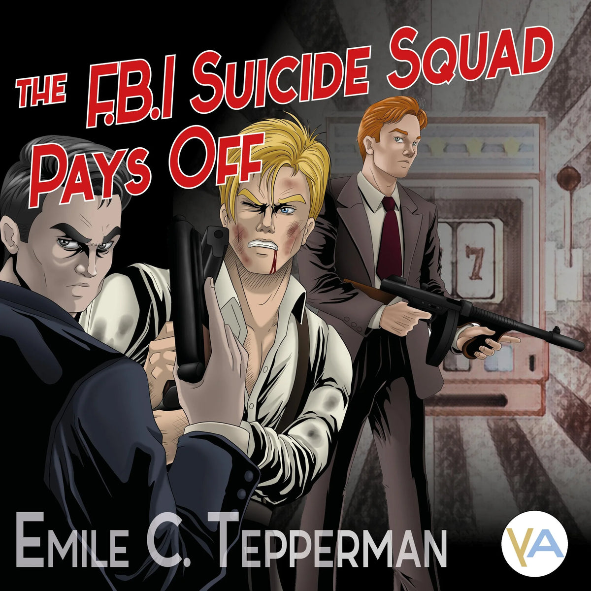 The F.B.I. Suicide Squad Pays Off