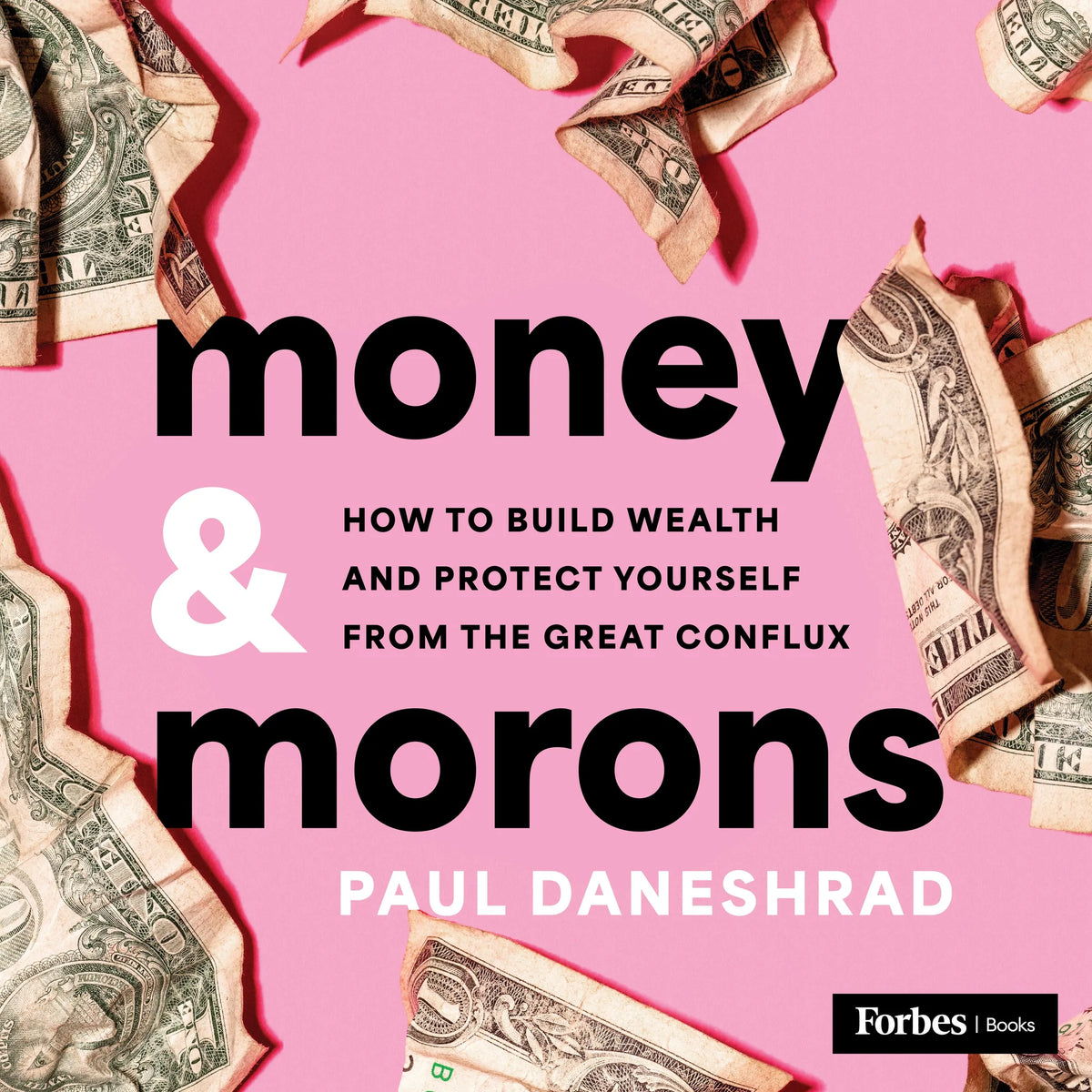 Money & Morons