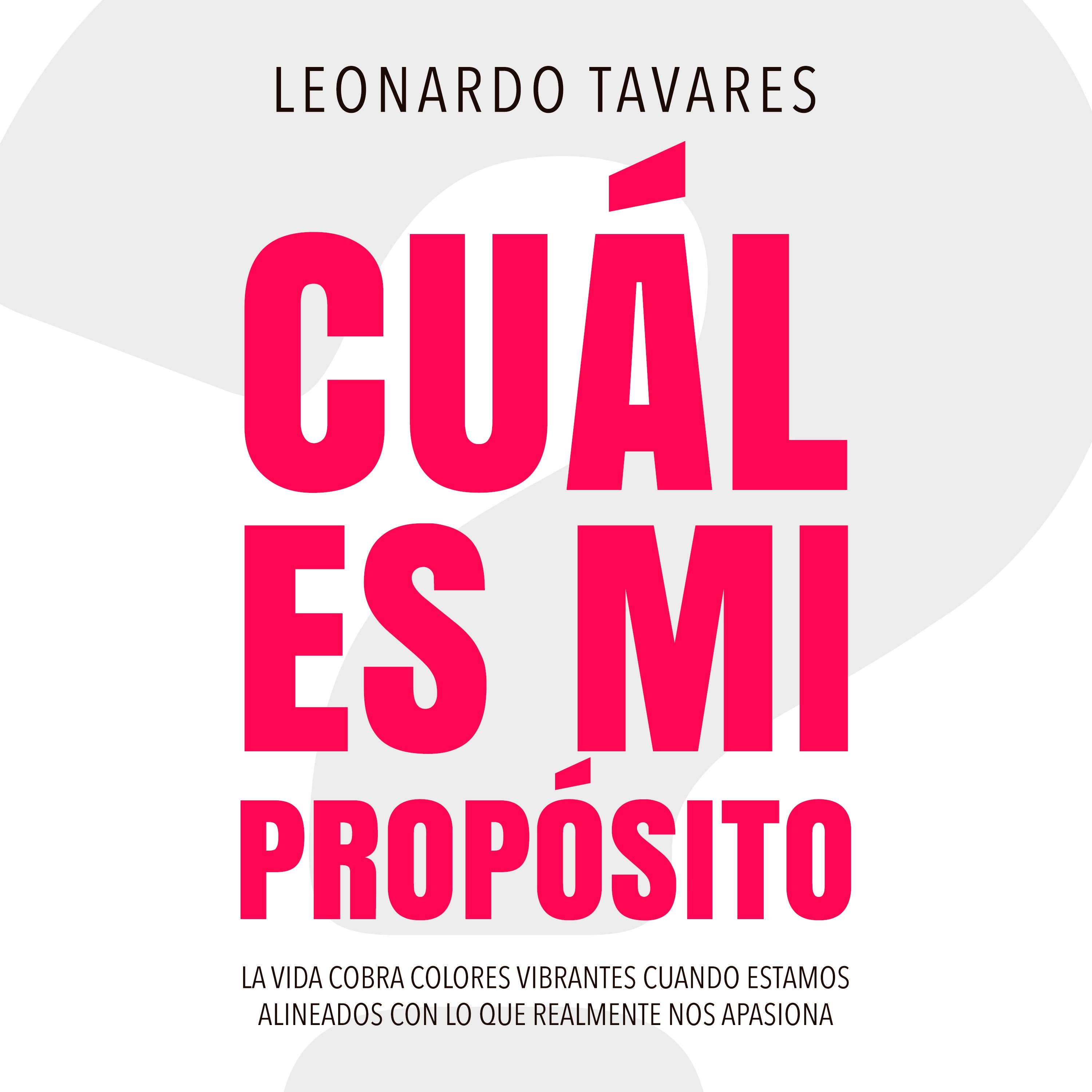 ¿Cuál es Mi Propósito?