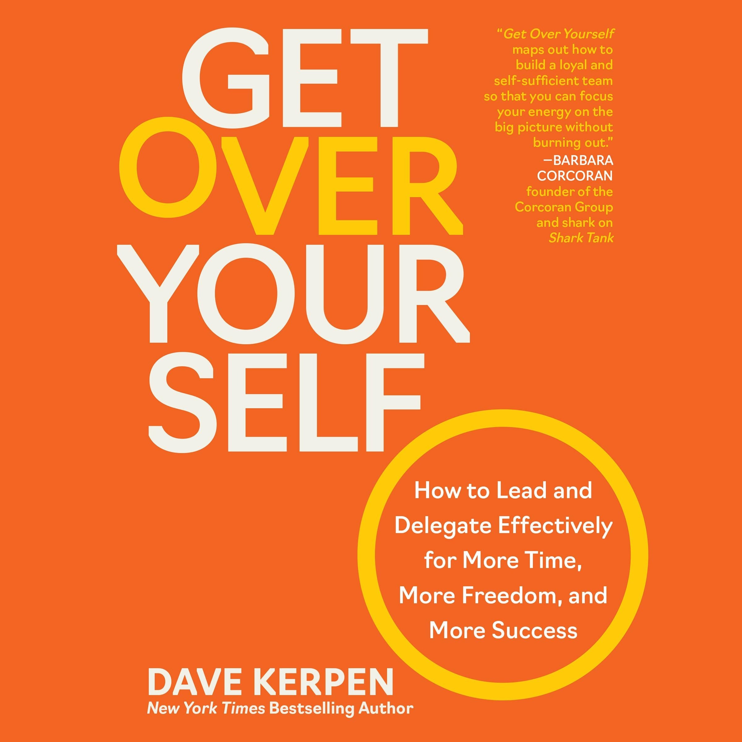 Get Over Yourself