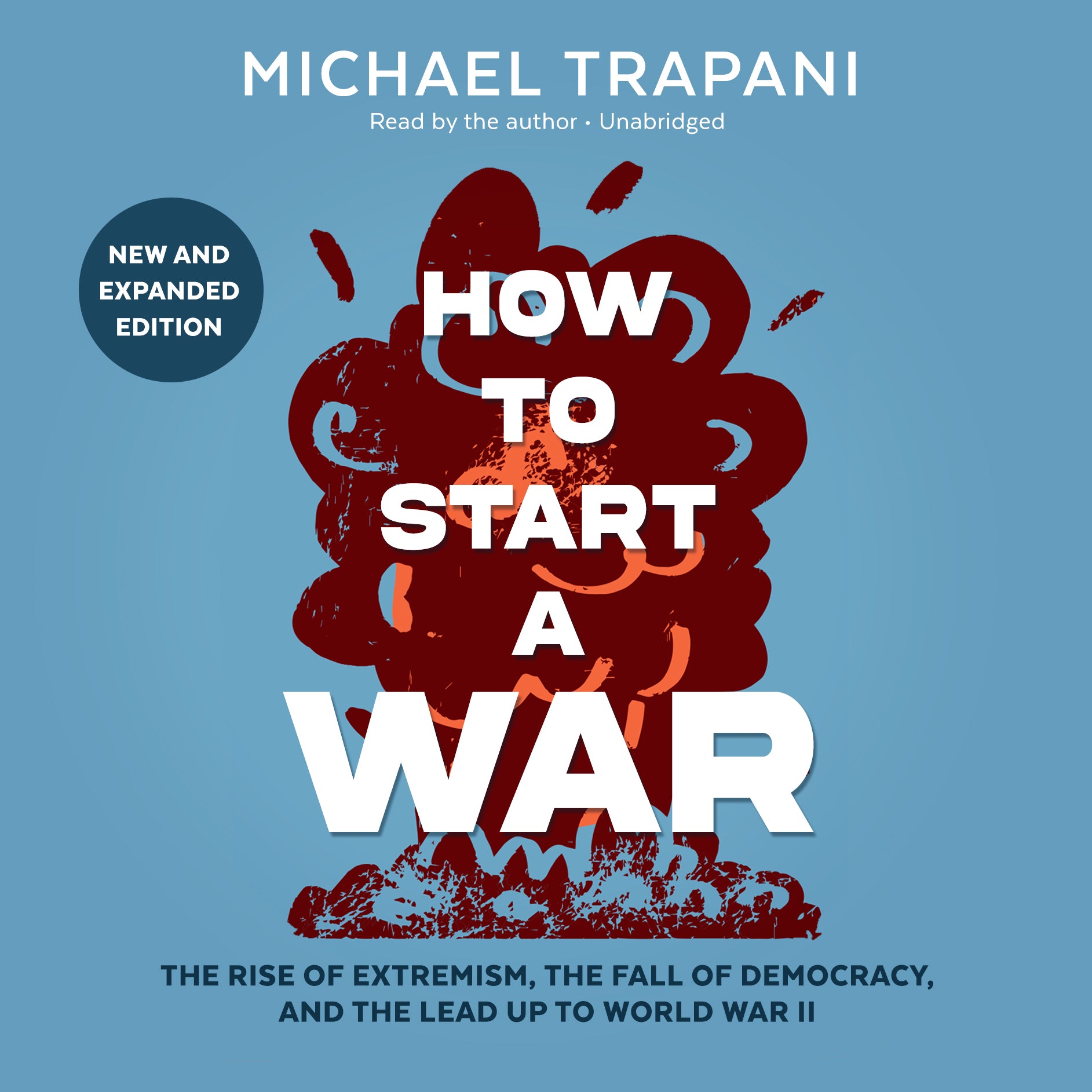 How to Start a War