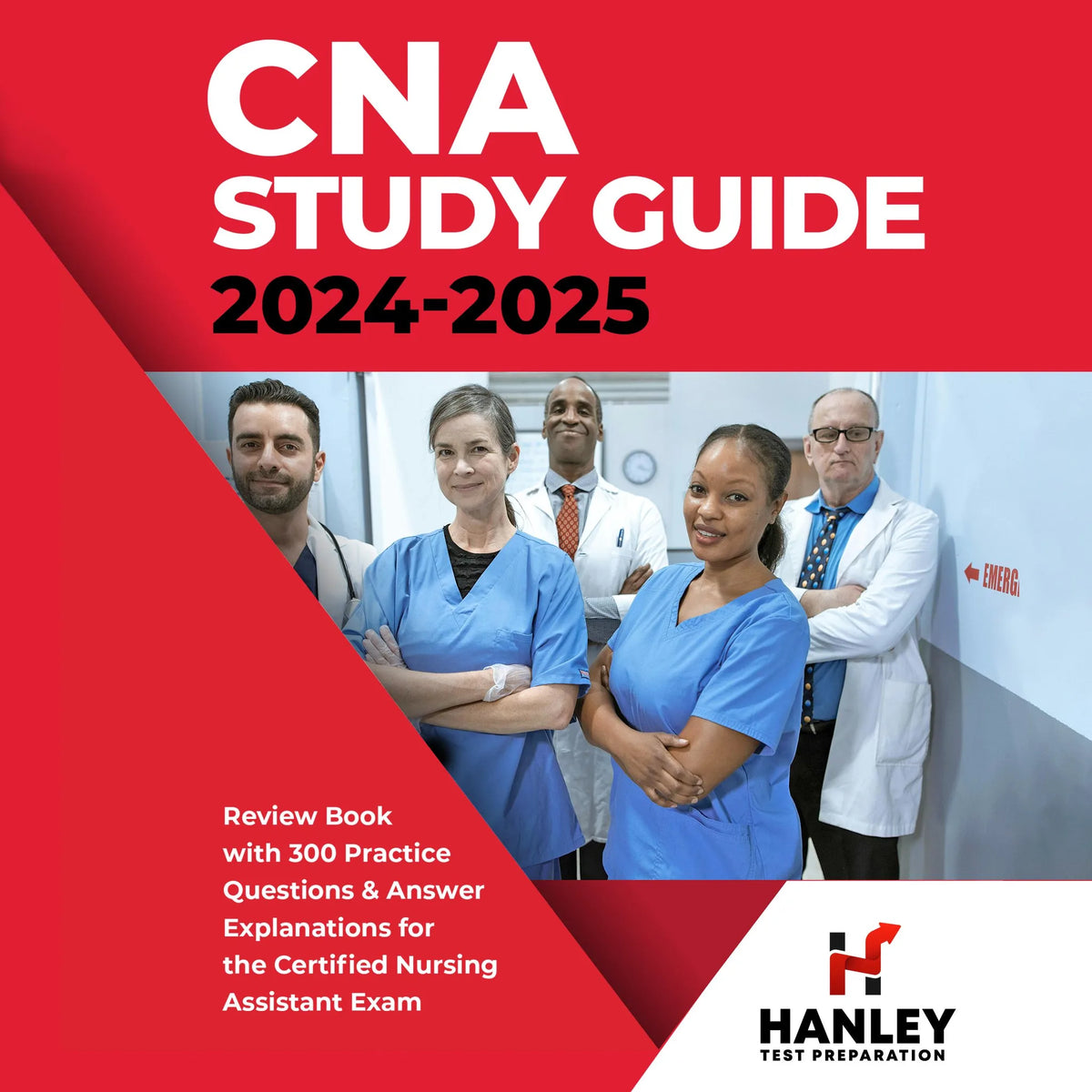 CNA Study Guide 2024-2025