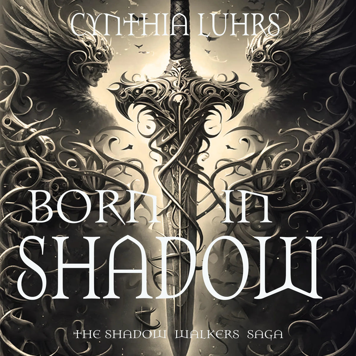 Born in Shadow
