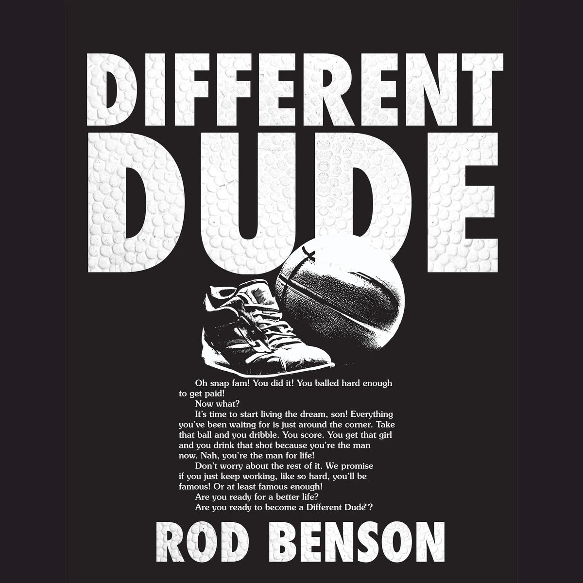 DIFFERENT DUDE
