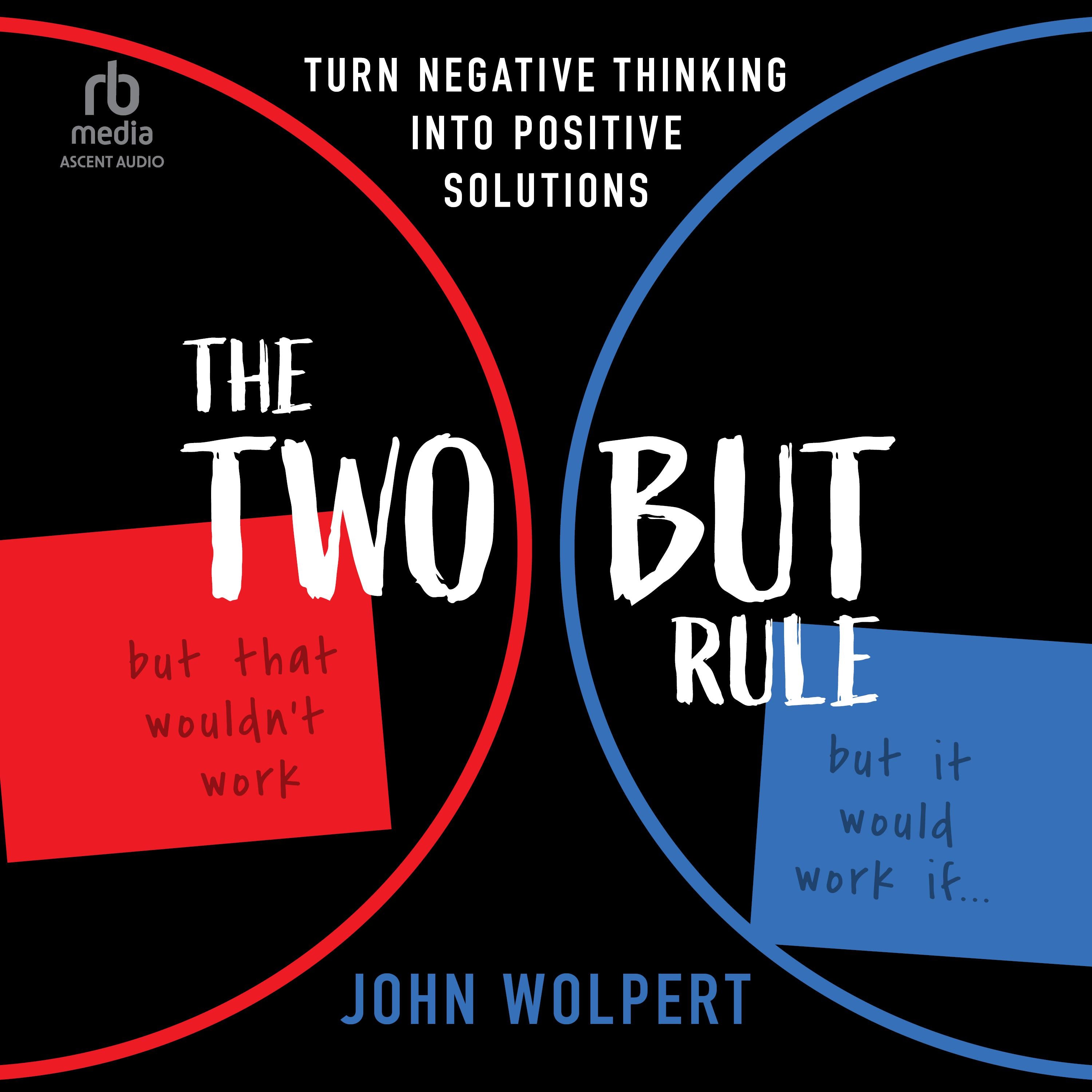 The Two But Rule