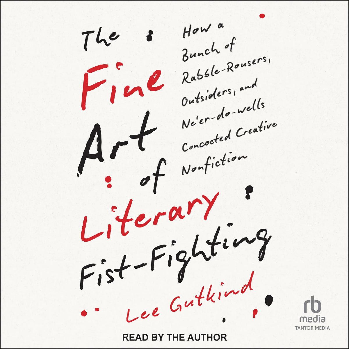 The Fine Art of Literary Fist-Fighting