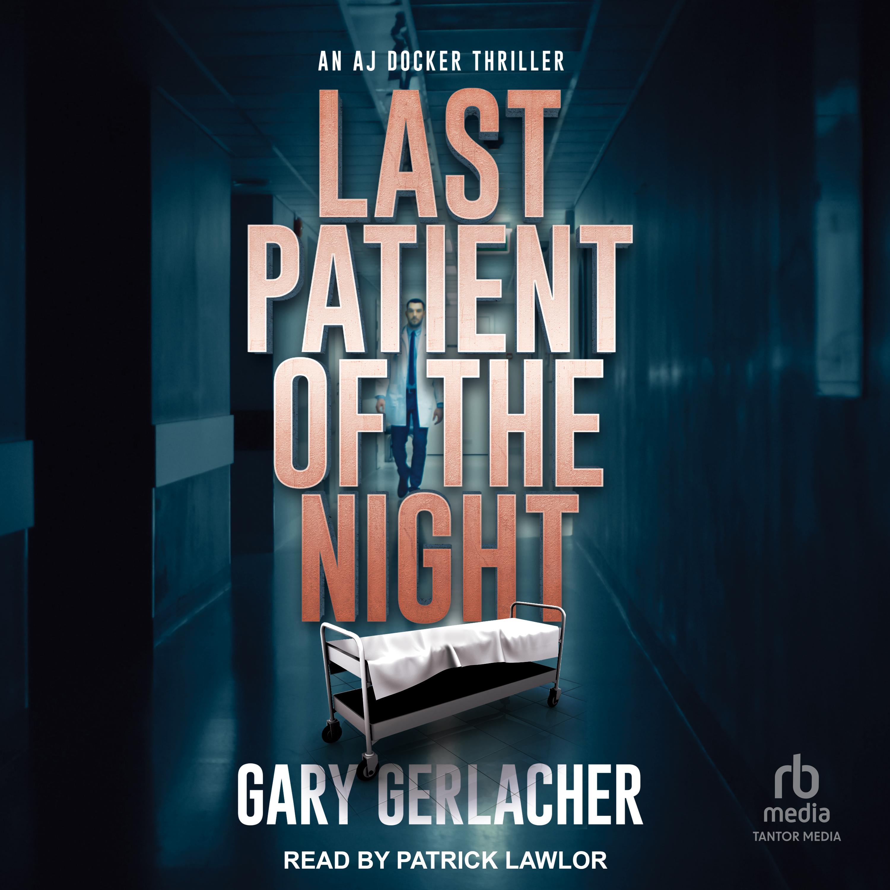 Last Patient Of The Night