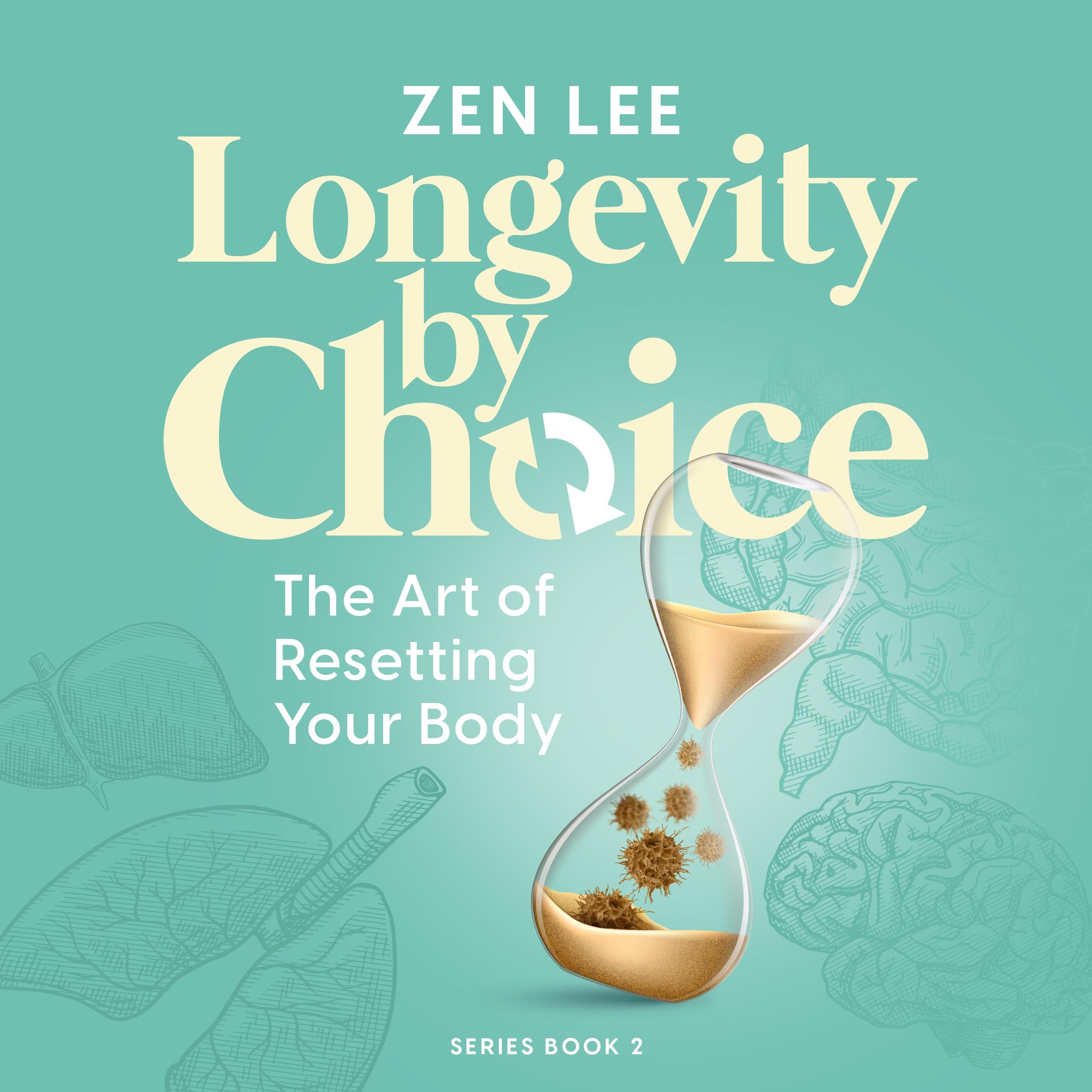 Longevity by Choice