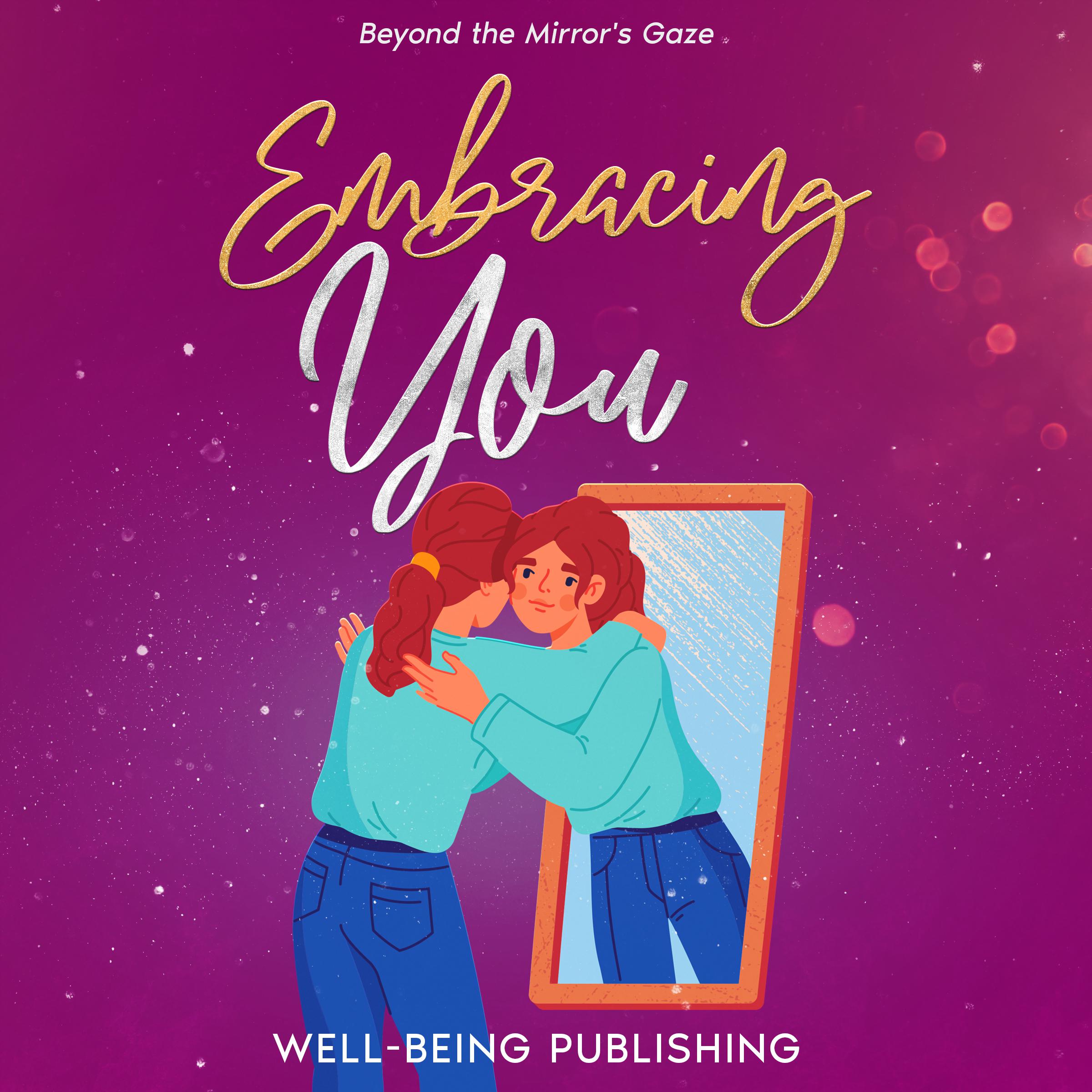 Embracing You