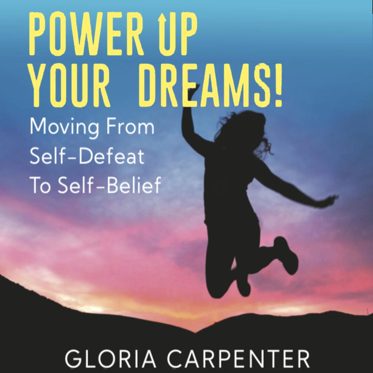 Power Up Your Dreams