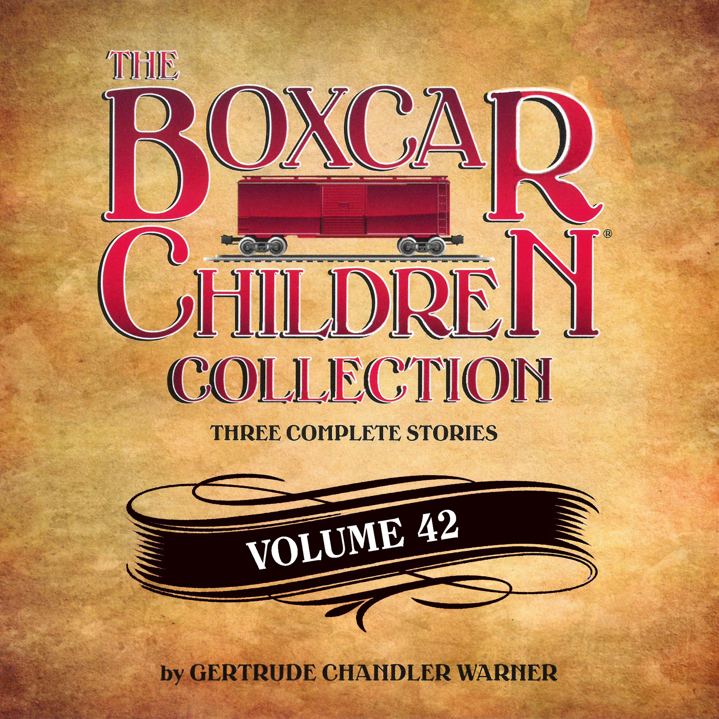 The Boxcar Children Collection Volume 42