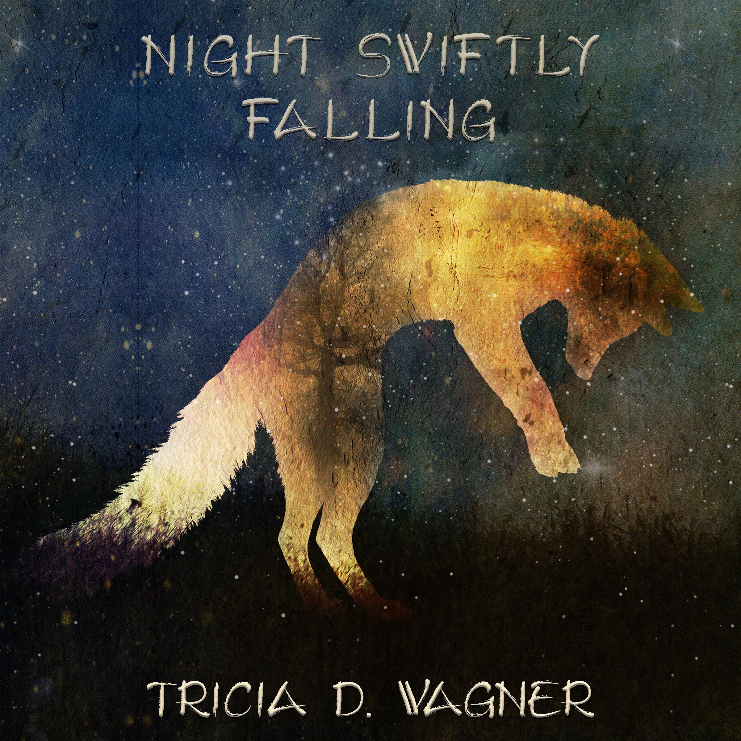 Night Swiftly Falling