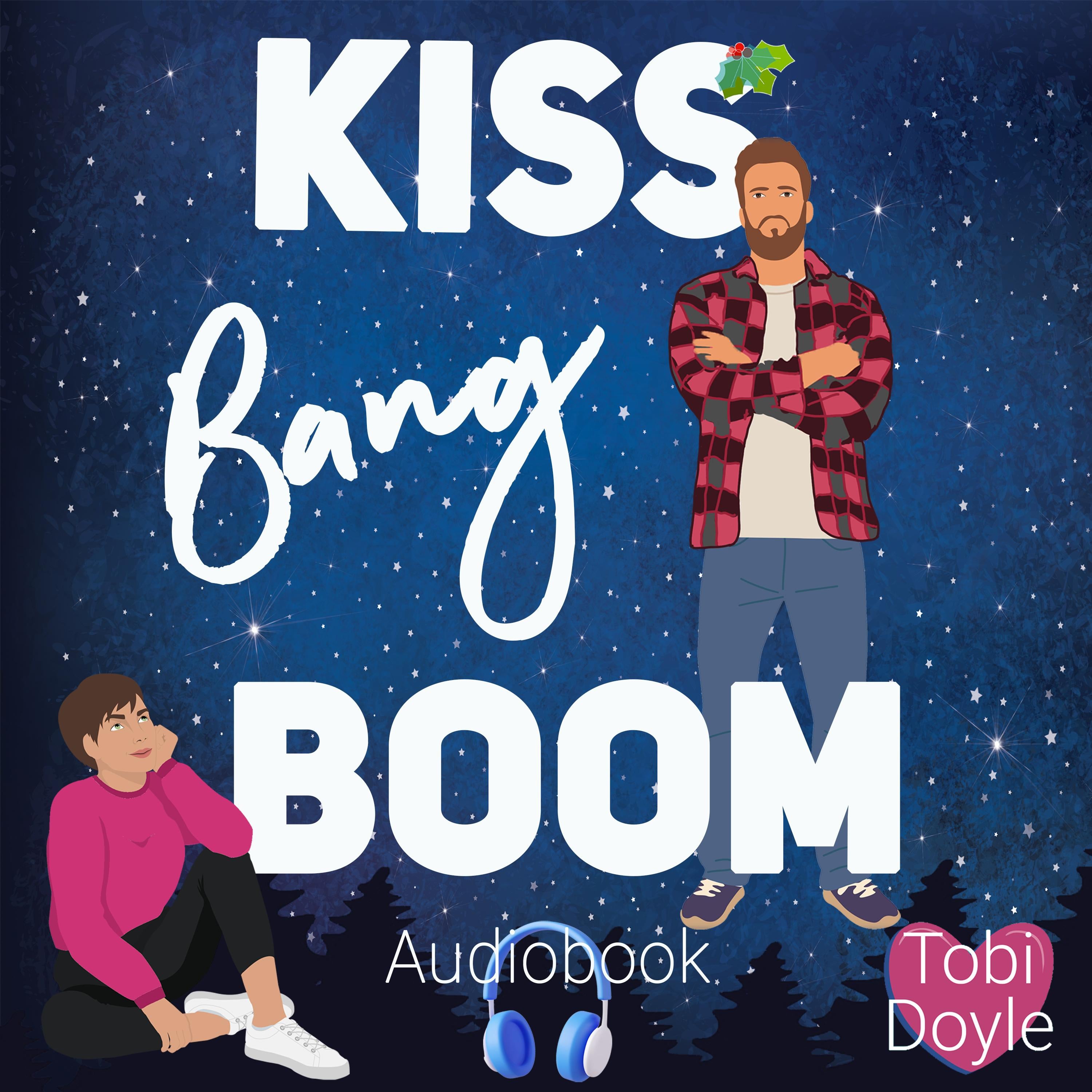 Kiss Bang Boom