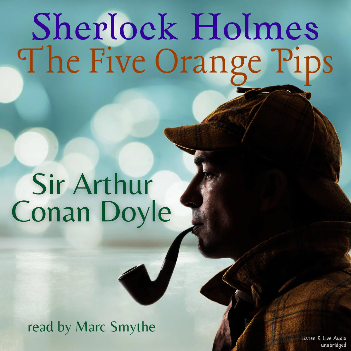 Sherlock Holmes: The Five Orange Pips