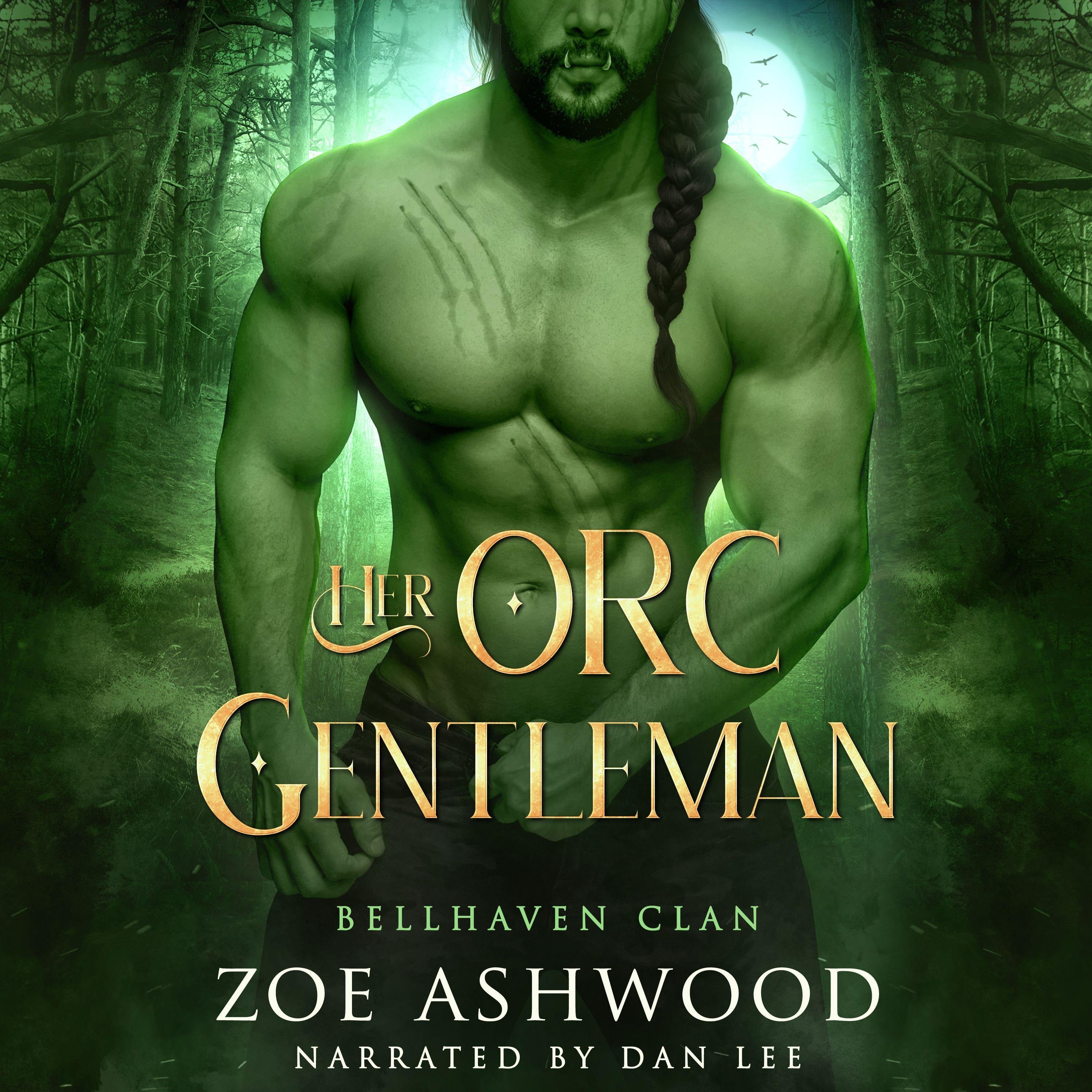 Her Orc Gentleman