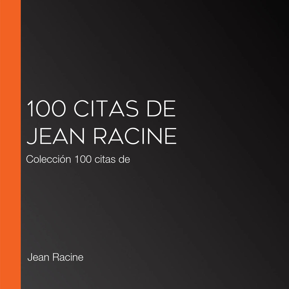 100 citas de Jean Racine