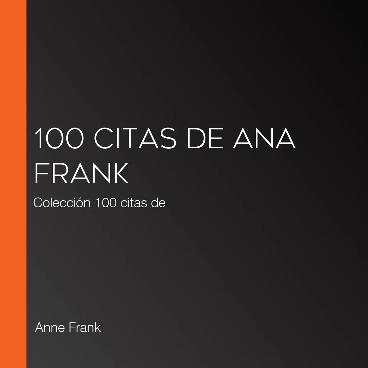 100 citas de Ana Frank