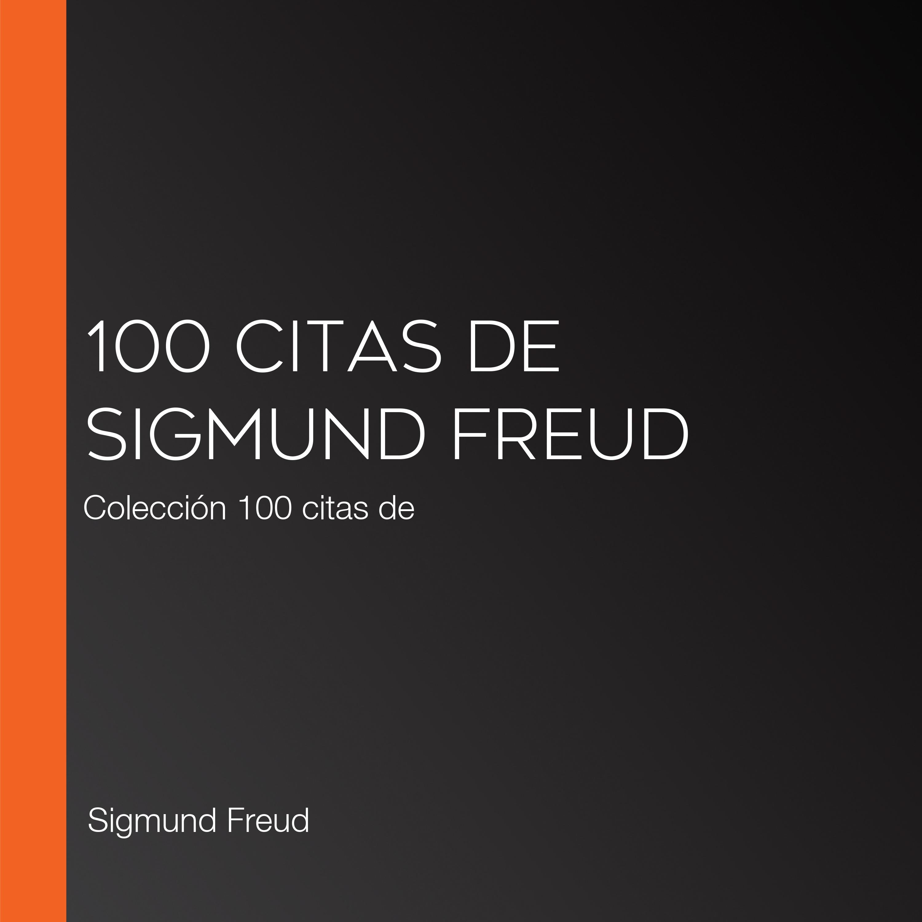100 citas de Sigmund Freud