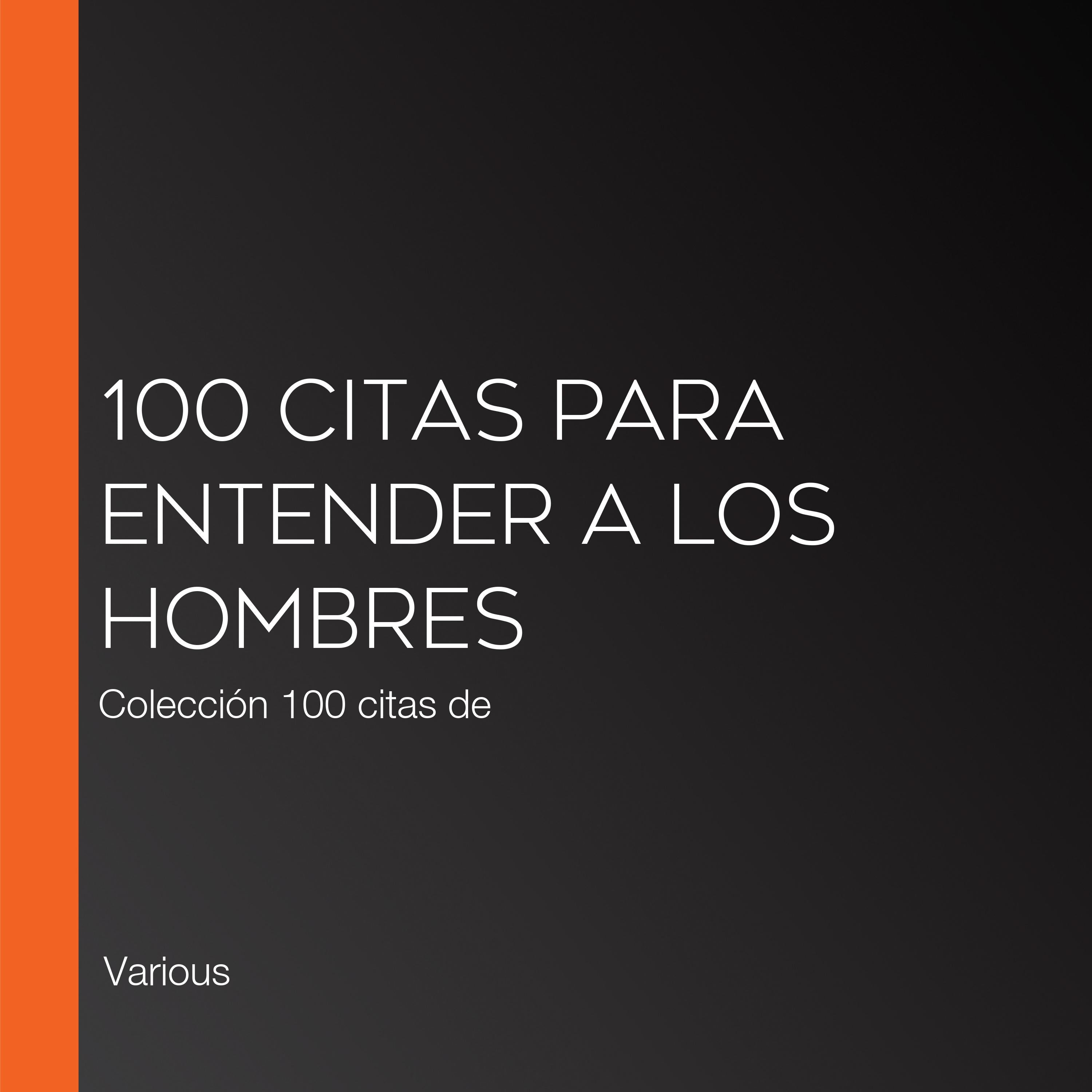 100 citas para entender a los hombres