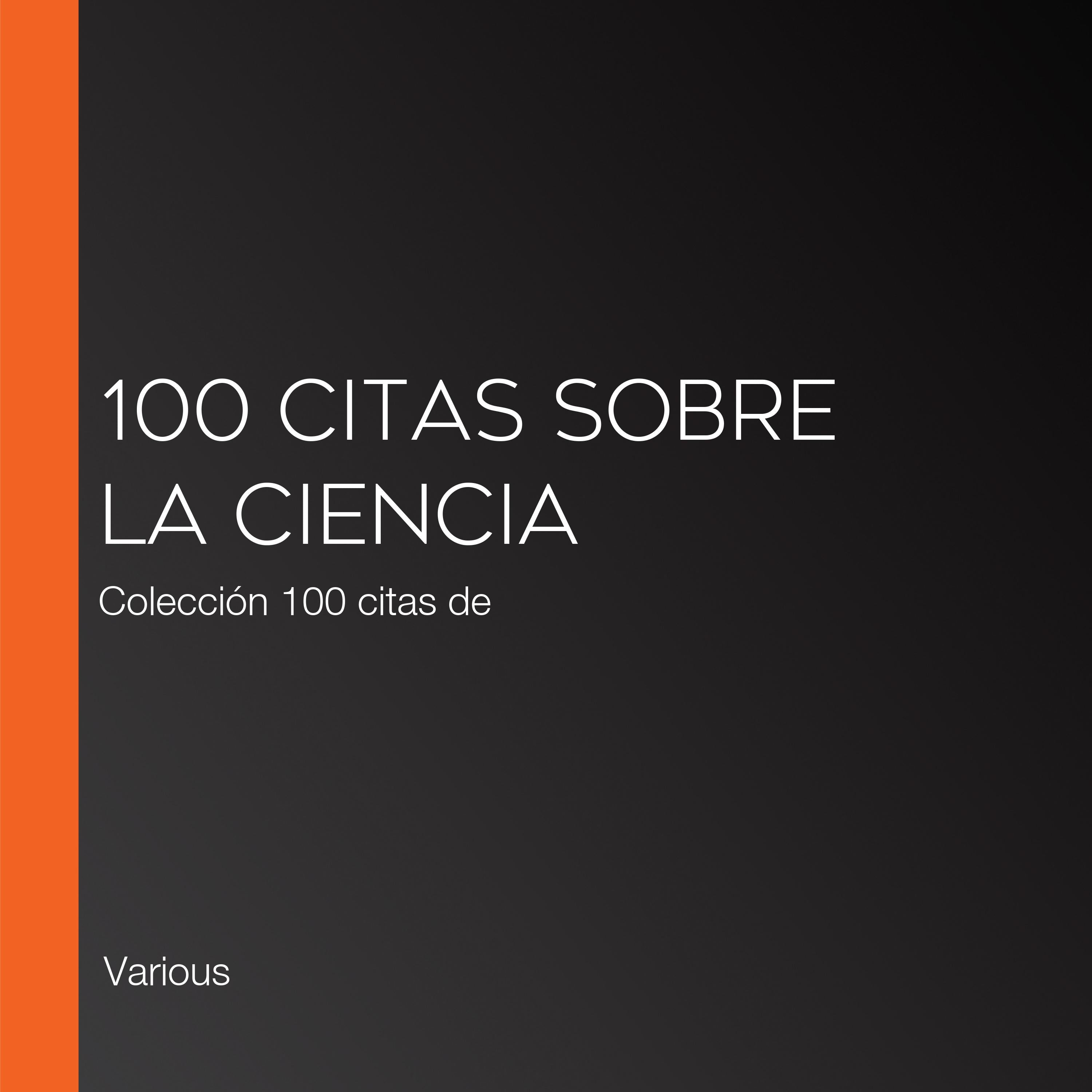 100 citas sobre la ciencia