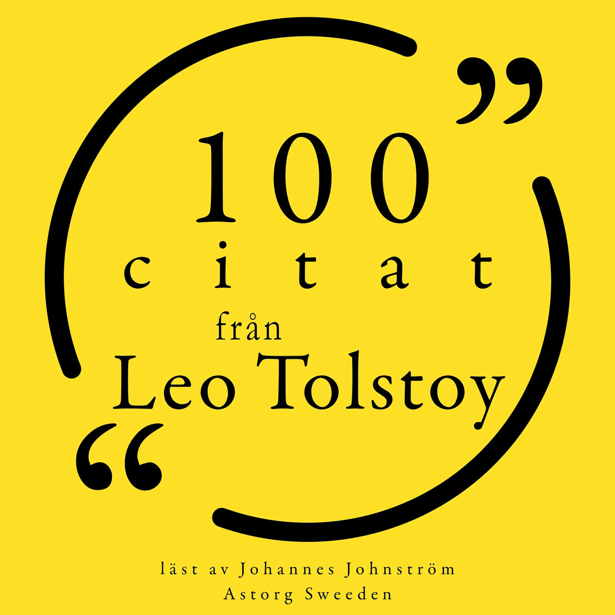 100 citat från Leo Tolstoy