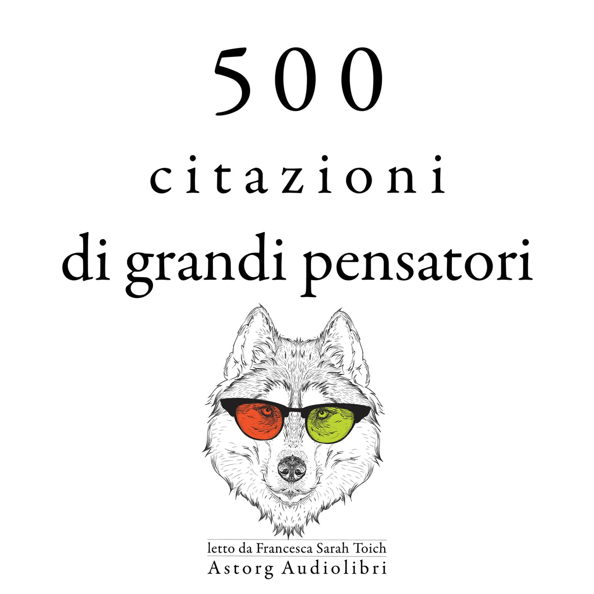 500 citazioni di grandi menti