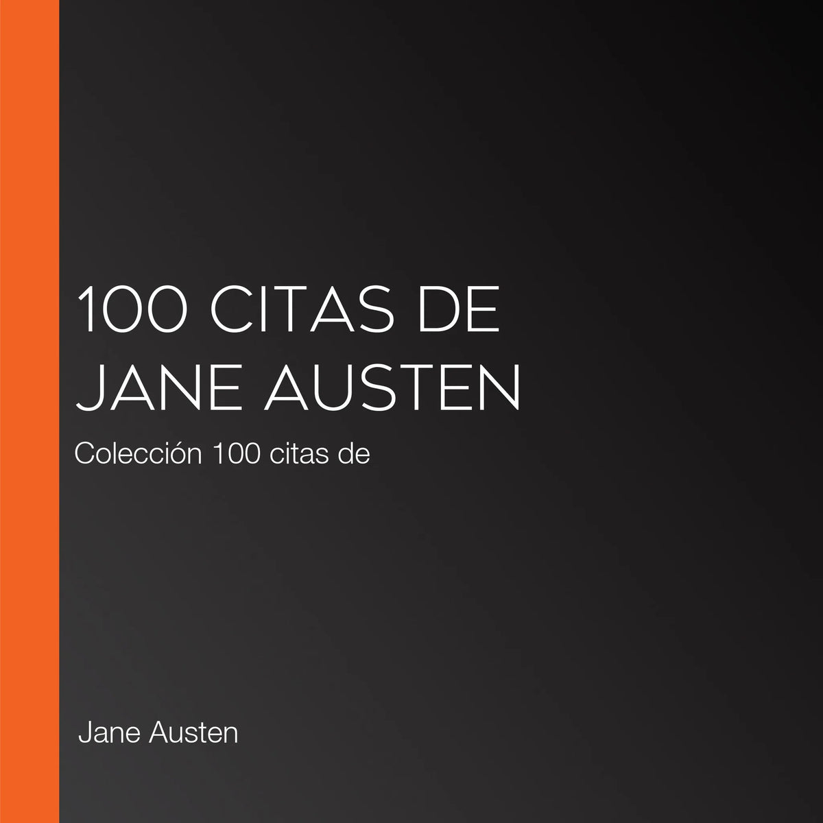 100 citas de Jane Austen